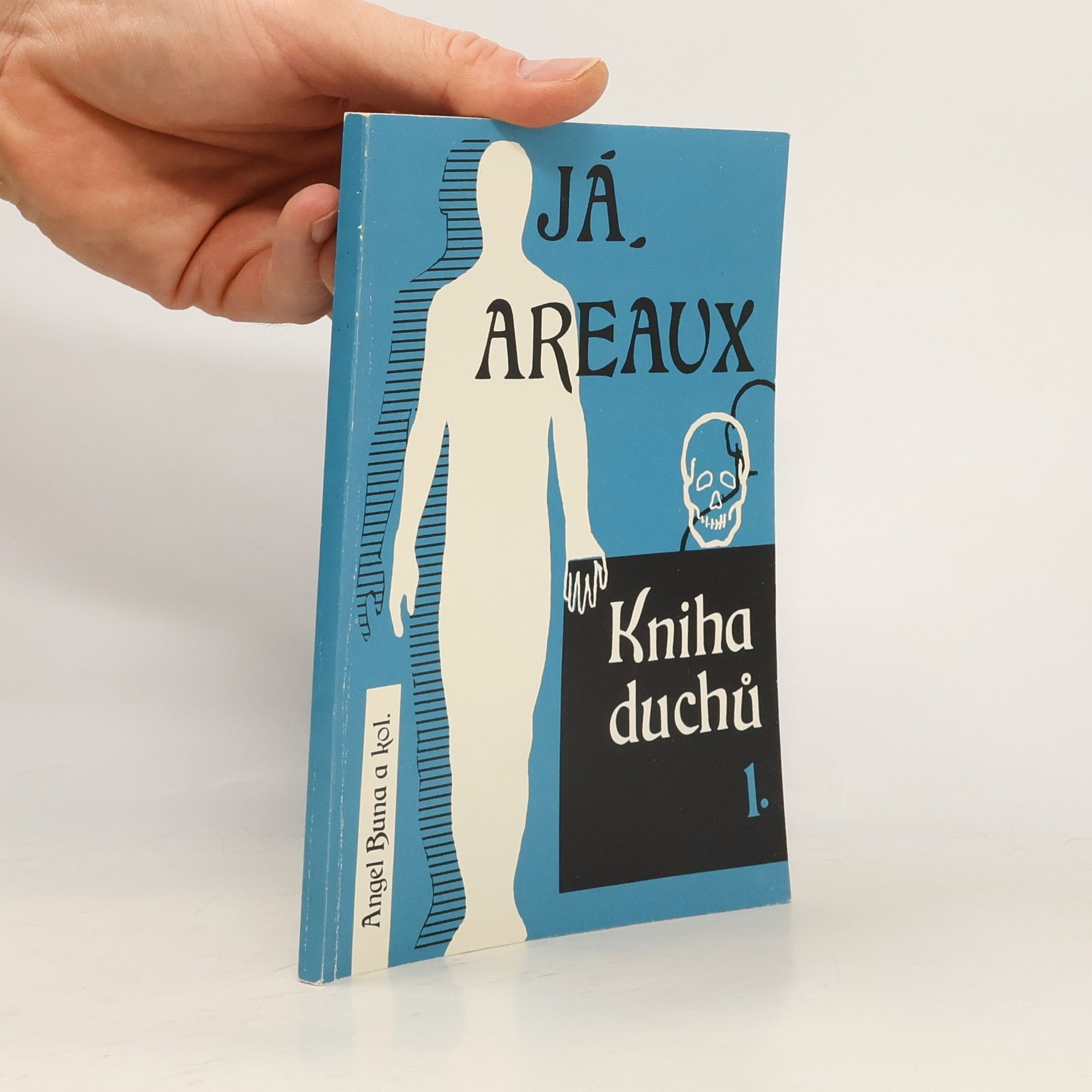 Angel Buna Kniha duchů. I, Já, Areaux