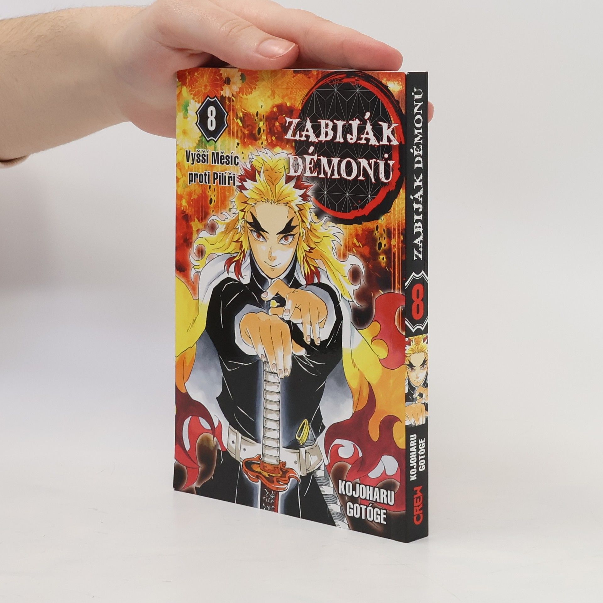 Koyoharu Gotoge Zabiják démonů. 8, Vyšší Měsíc proti Pilíři