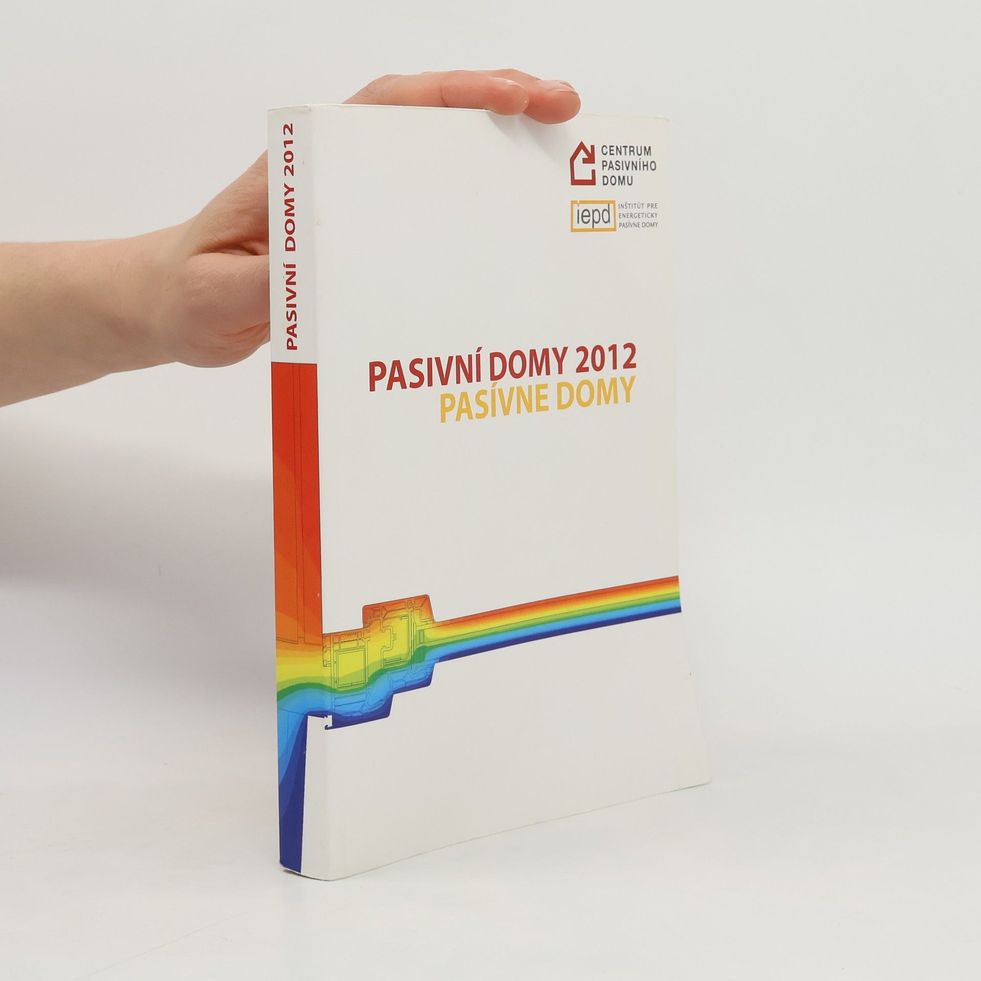 Kolektív autorov Pasivní domy 2012