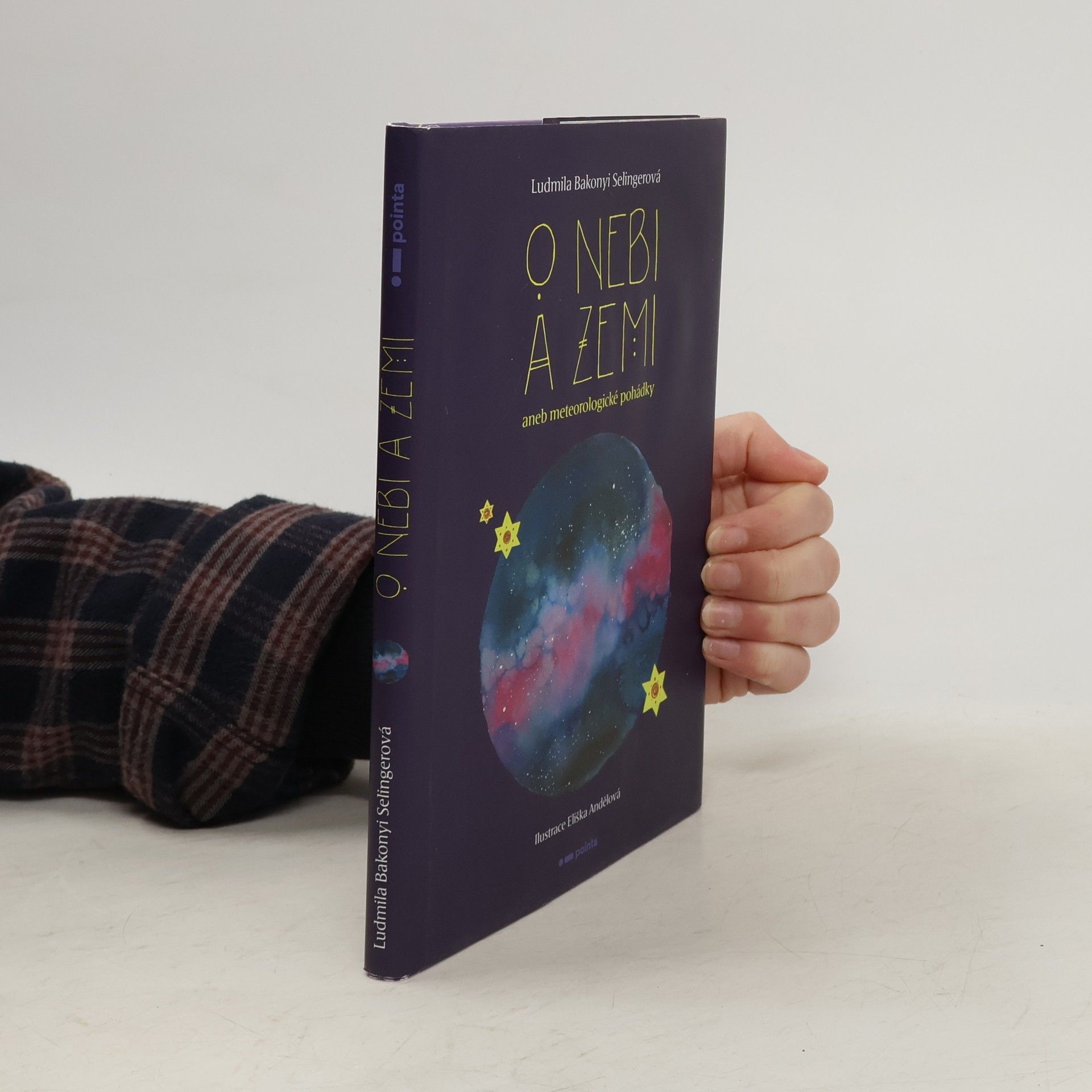 Ludmila Bakonyi Selingerová O nebi a zemi aneb Meteorologické pohádky