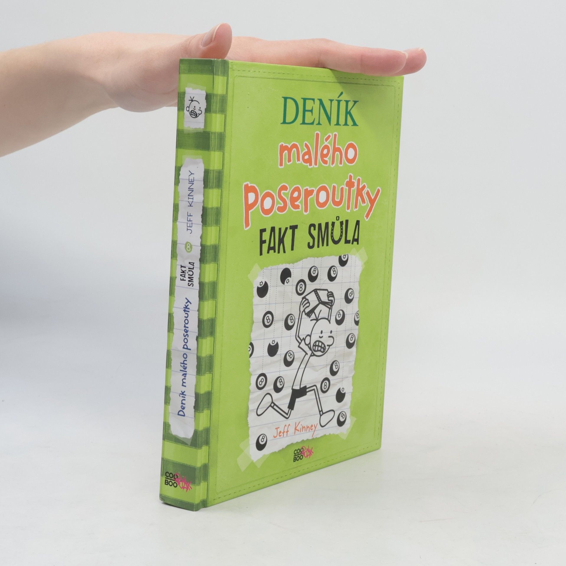 Jeff Kinney Deník malého poseroutky 8. Fakt smůla