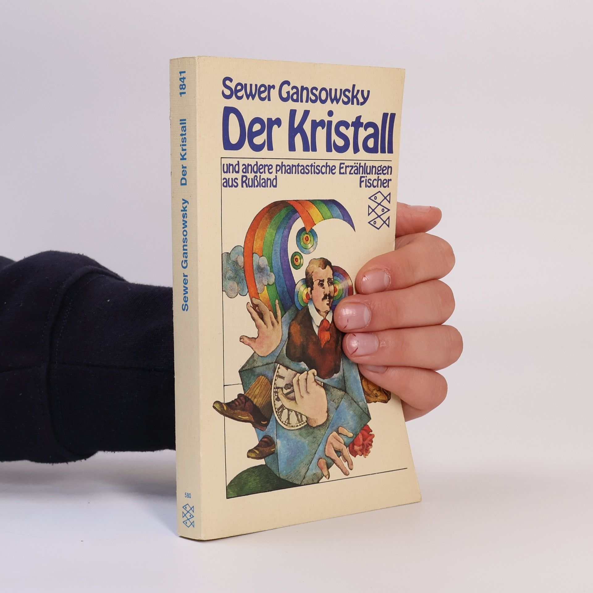 Sever F. Gansovskij Der Kristall und andere phantastische Erzählungen