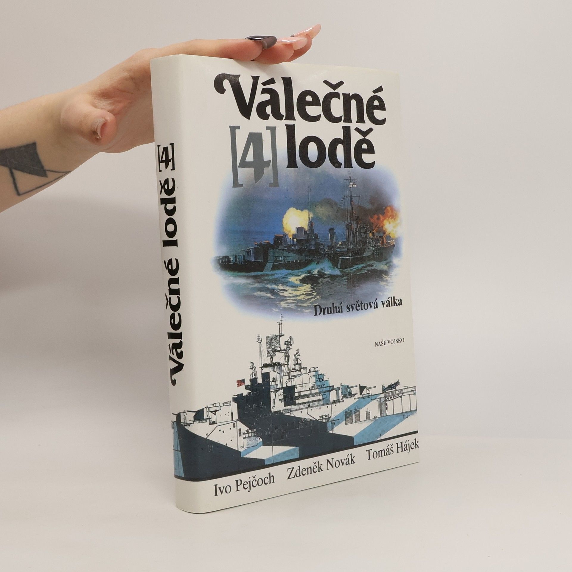 Zdeněk Novák Válečné lodě 4. Druhá světová válka
