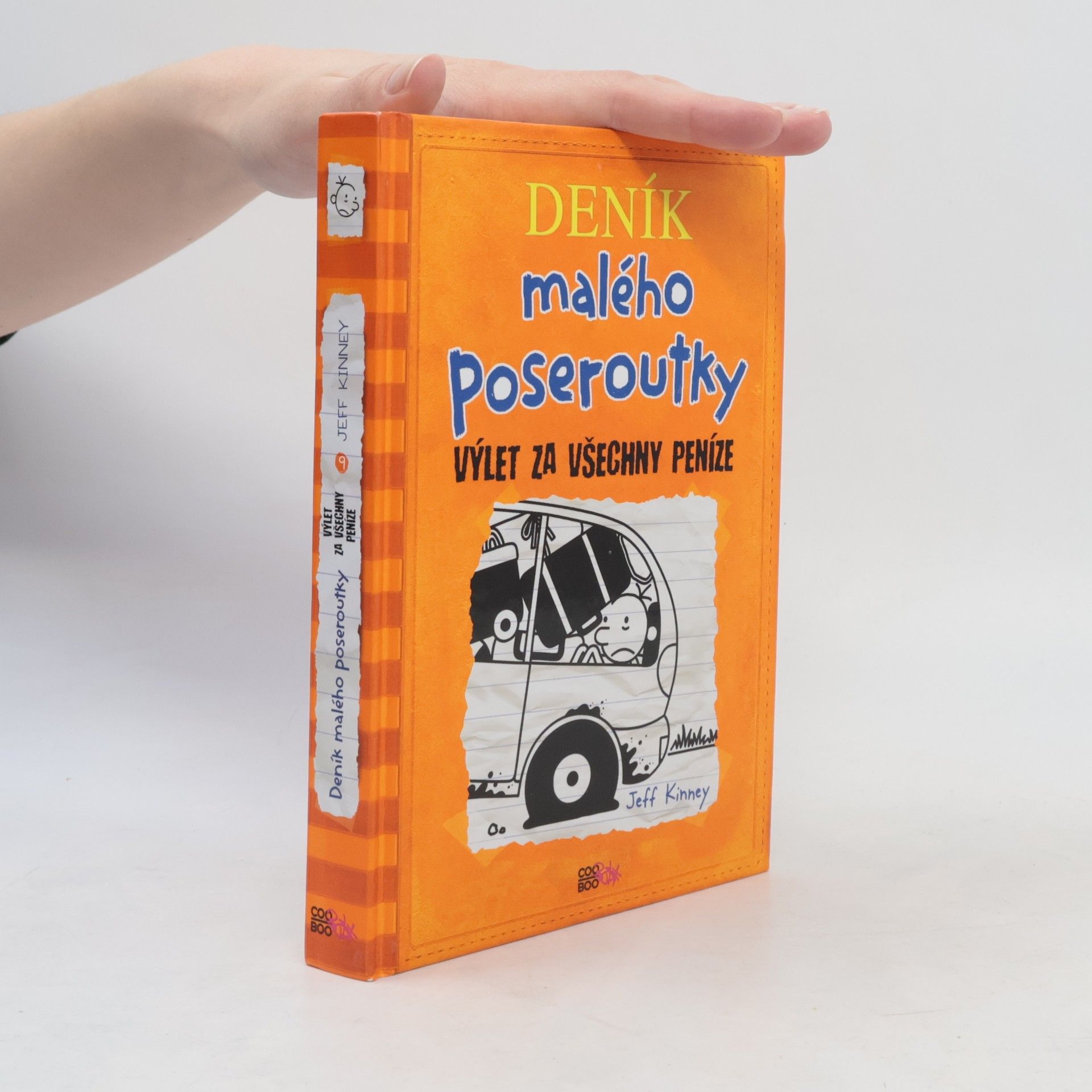 Jeff Kinney Deník malého poseroutky 9. Výlet za všechny peníze