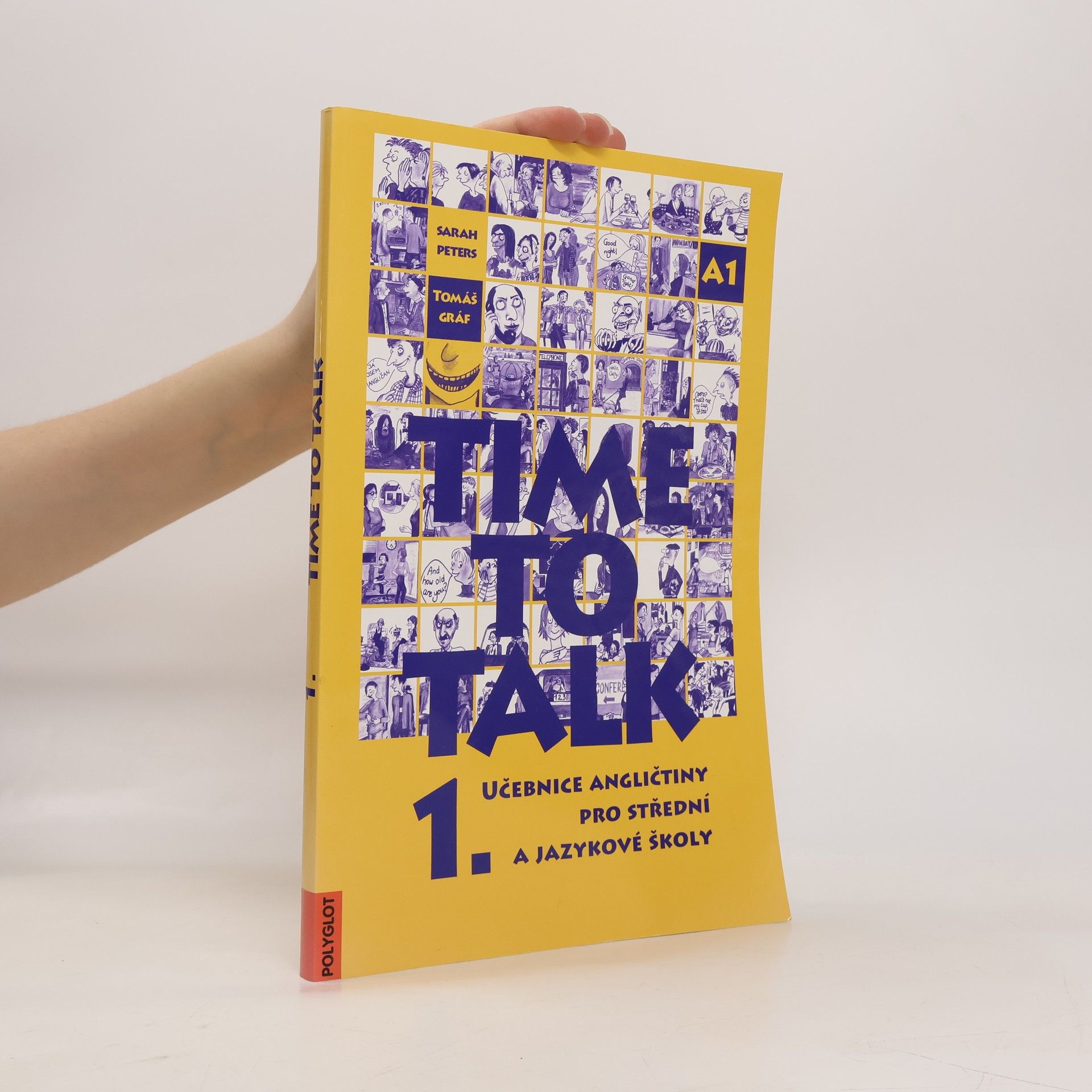 Sarah Peters Time to talk 1. Učebnice angličtiny pro střední a jazykové školy