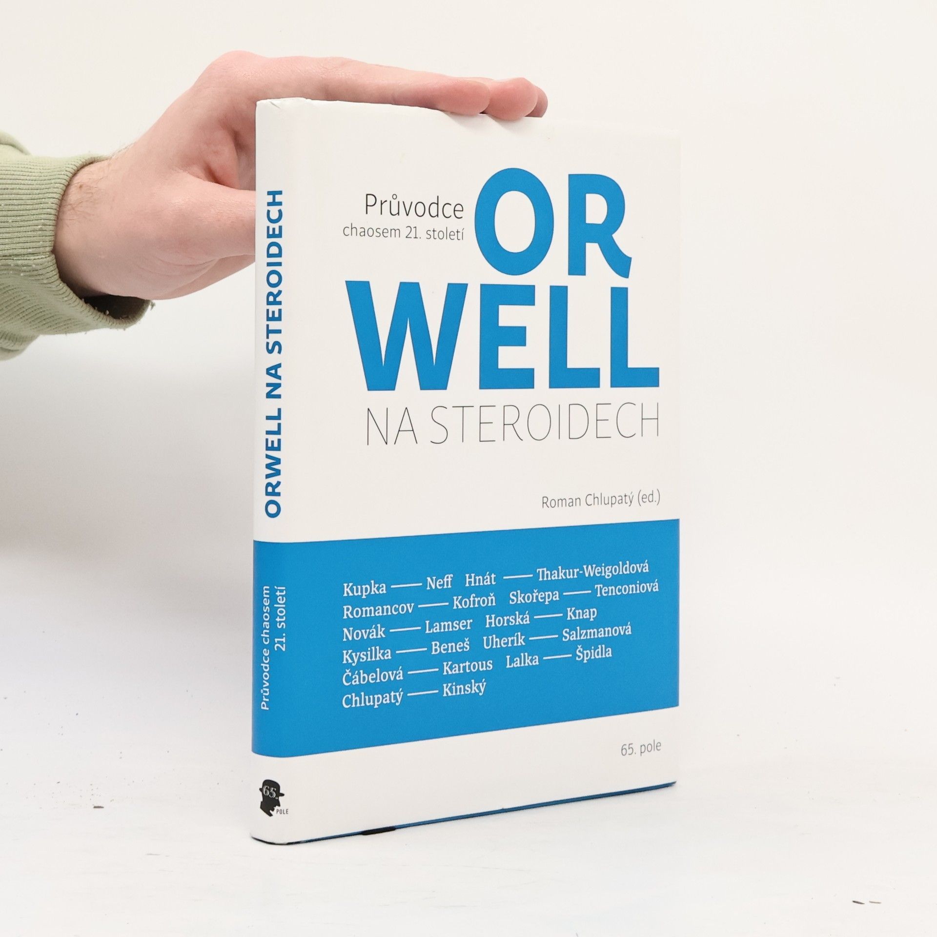 Roman Chlupatý Orwell na steroidech