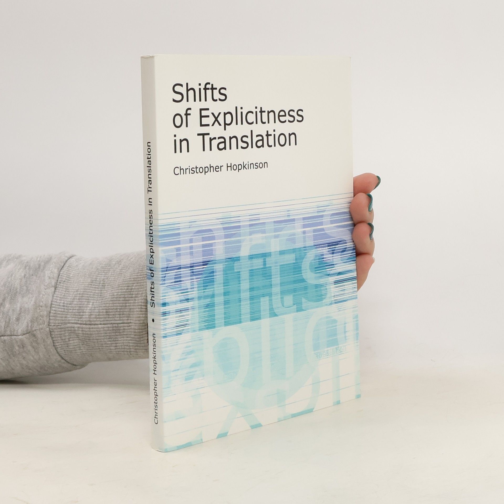 Shifts of Explicitness in Translation