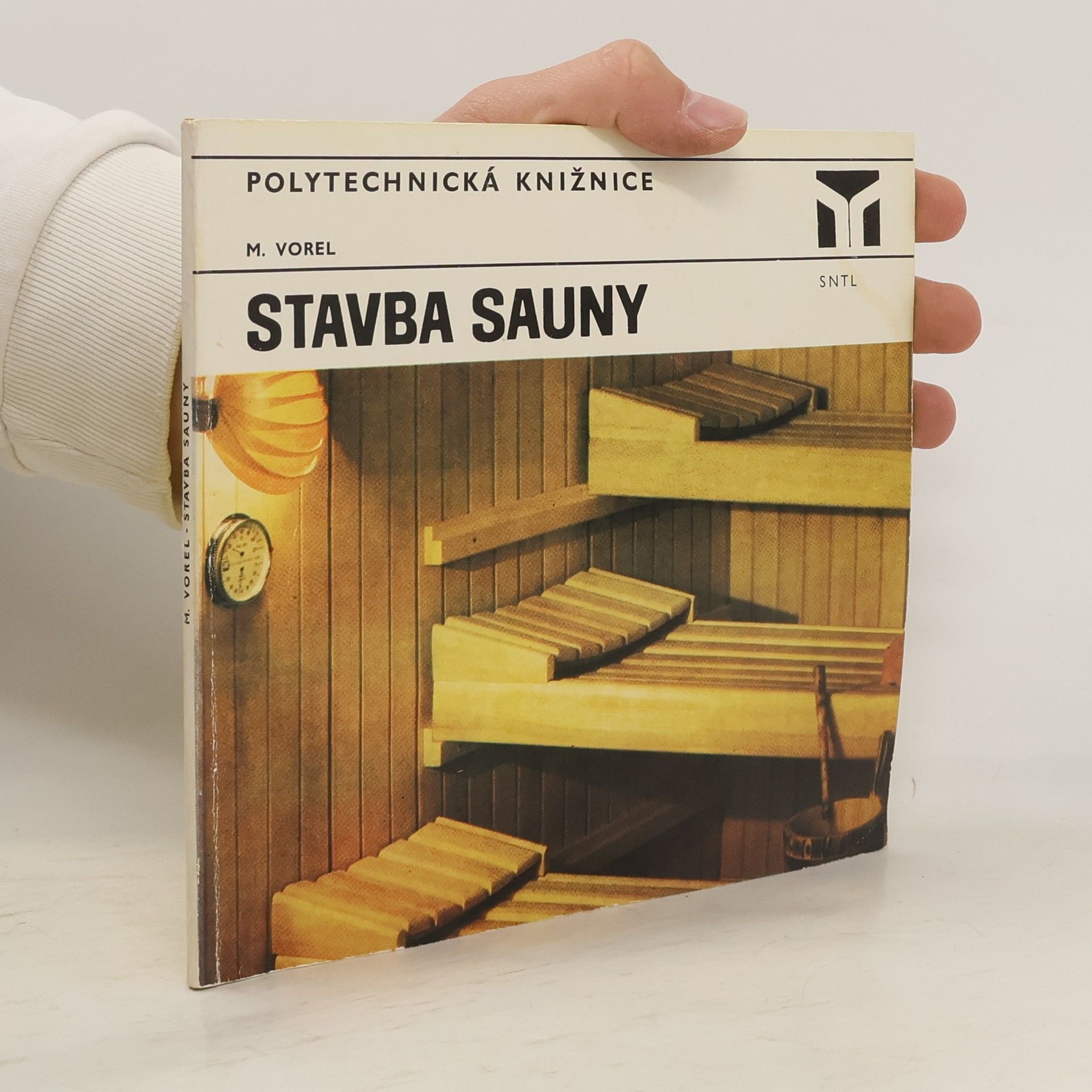 Miroslav Vorel Stavba sauny