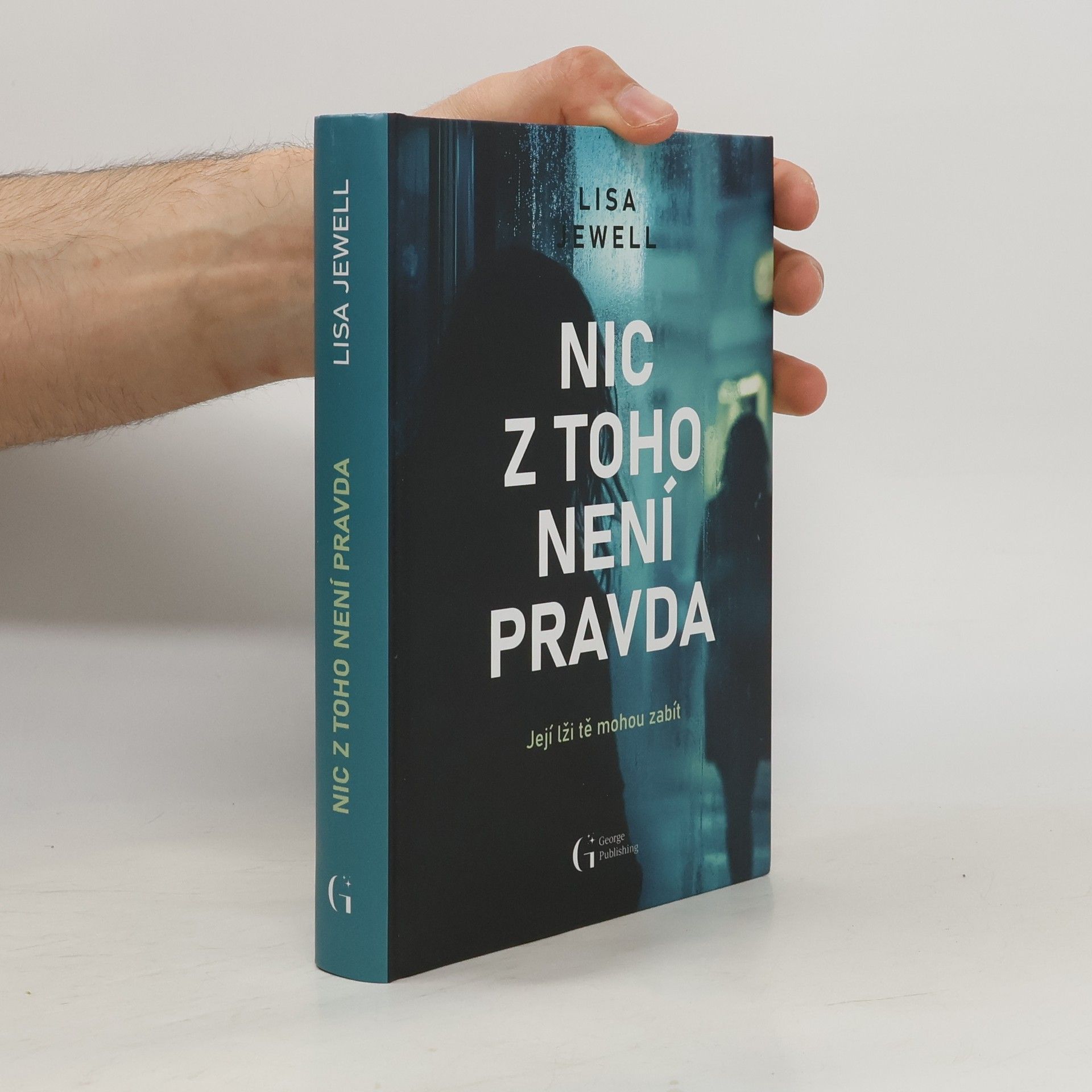 Lisa Jewell Nic z toho není pravda