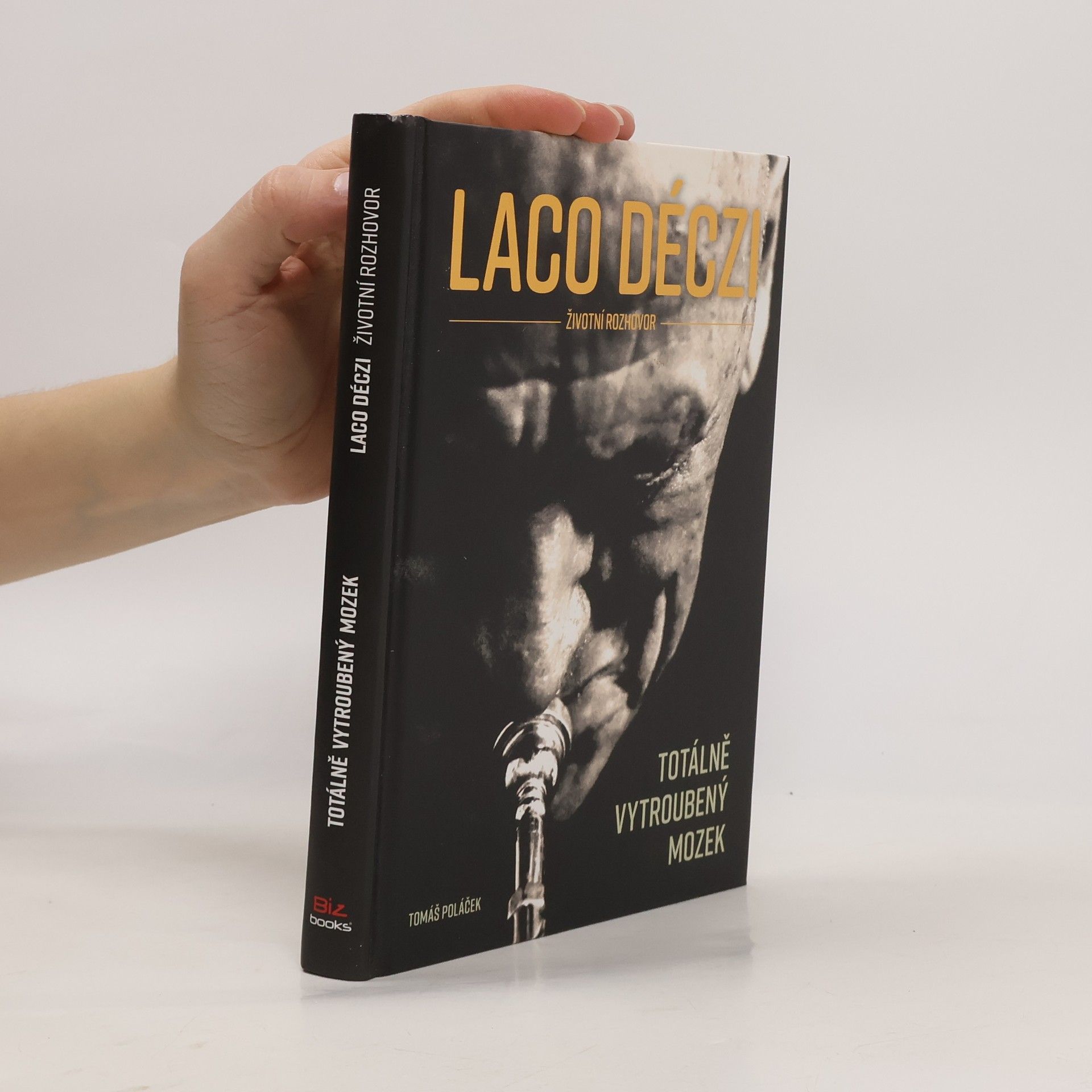 Laco Déczi Laco Déczi: Totálně vytroubený mozek