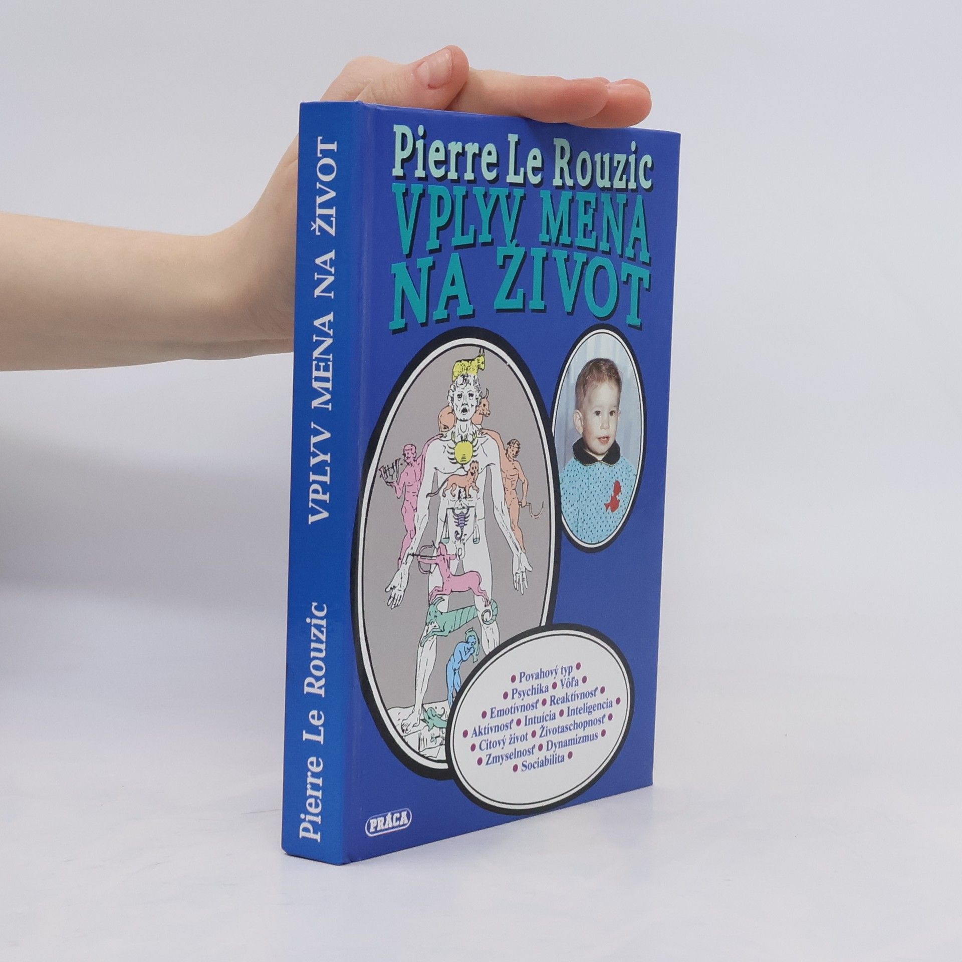 Pierre Le Rouzic Vplyv mena na život