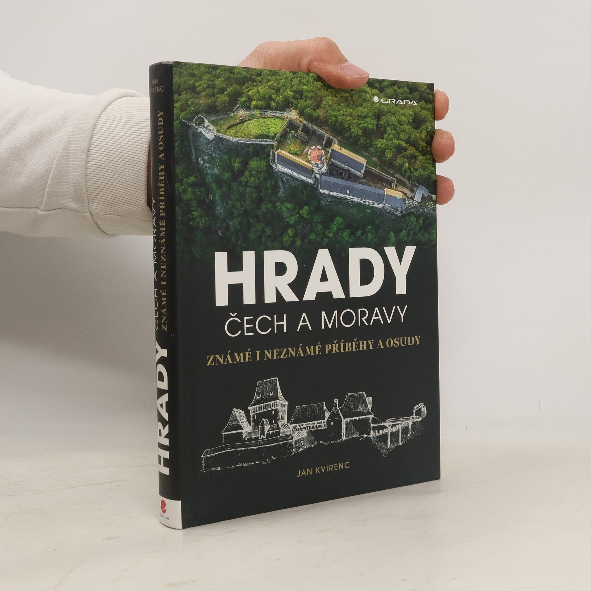 Jan Kvirenc Hrady Čech a Moravy