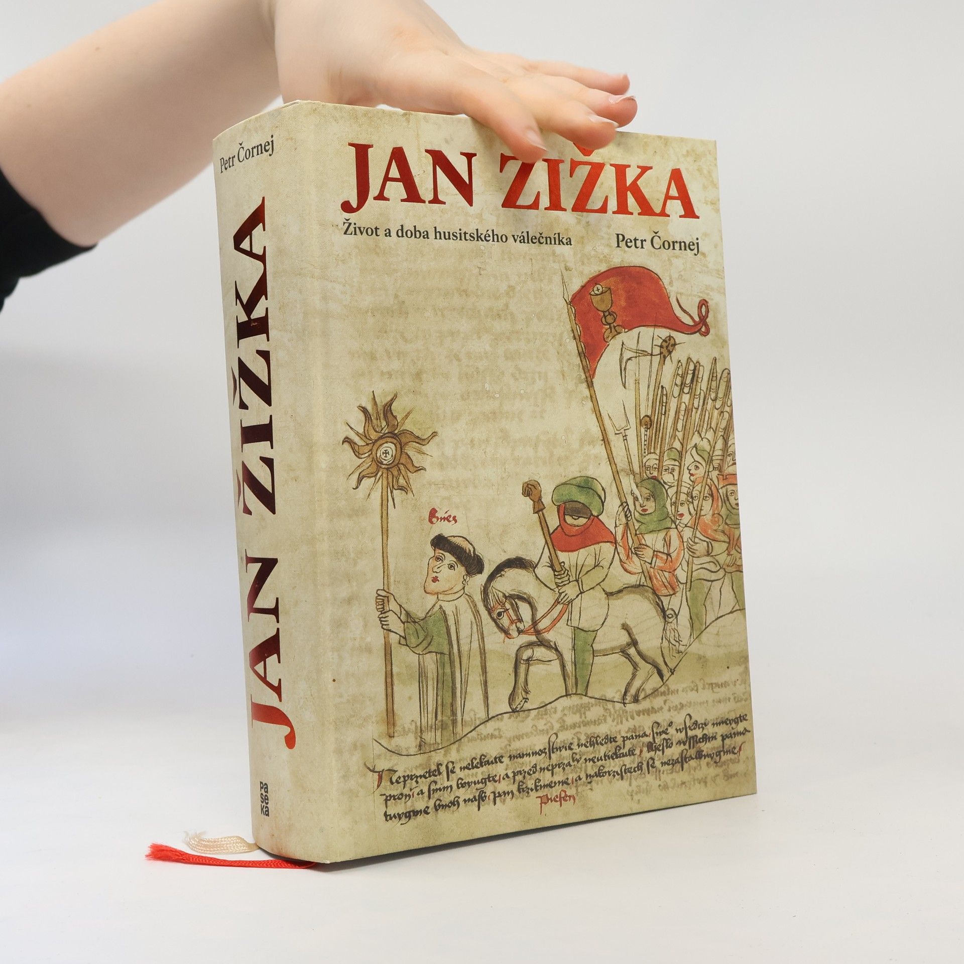 Petr Čornej Jan Žižka. Život a doba husitského válečníka