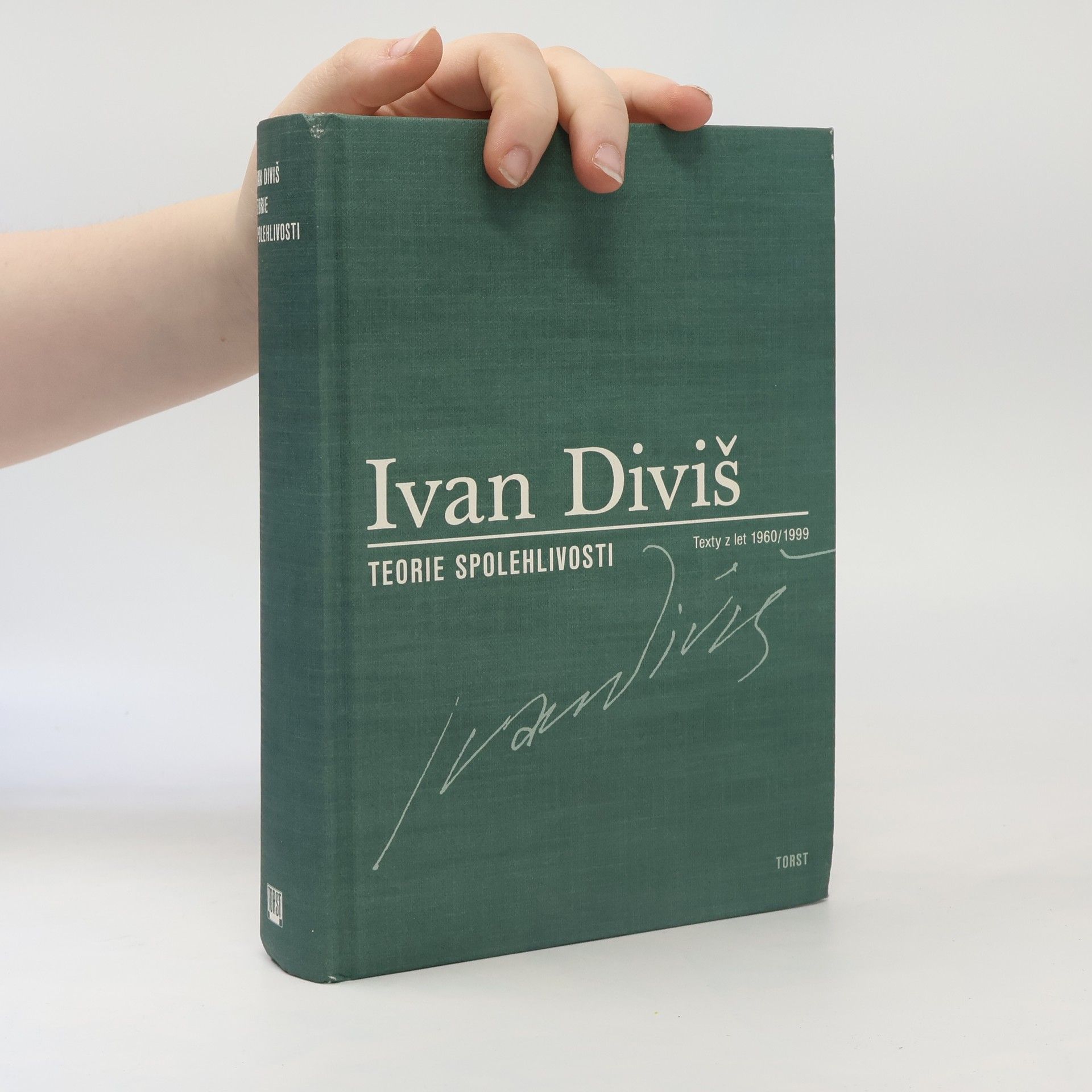 Ivan Diviš Teorie spolehlivosti (texty z roku 1960/1999)