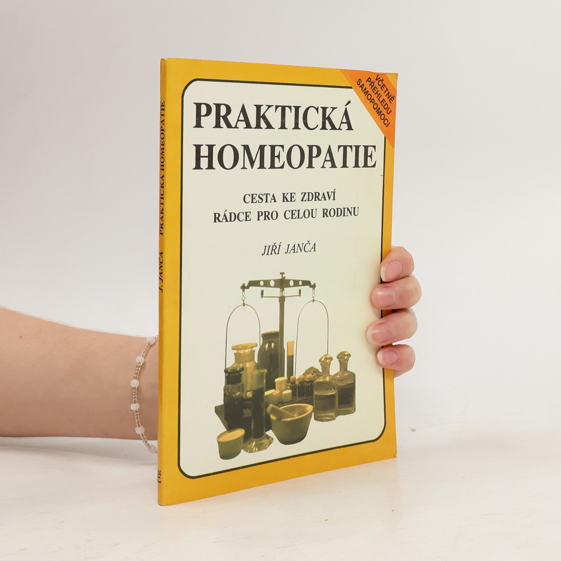 Praktická homeopatie - cesta ke zdraví, rádce pro celou rodinu