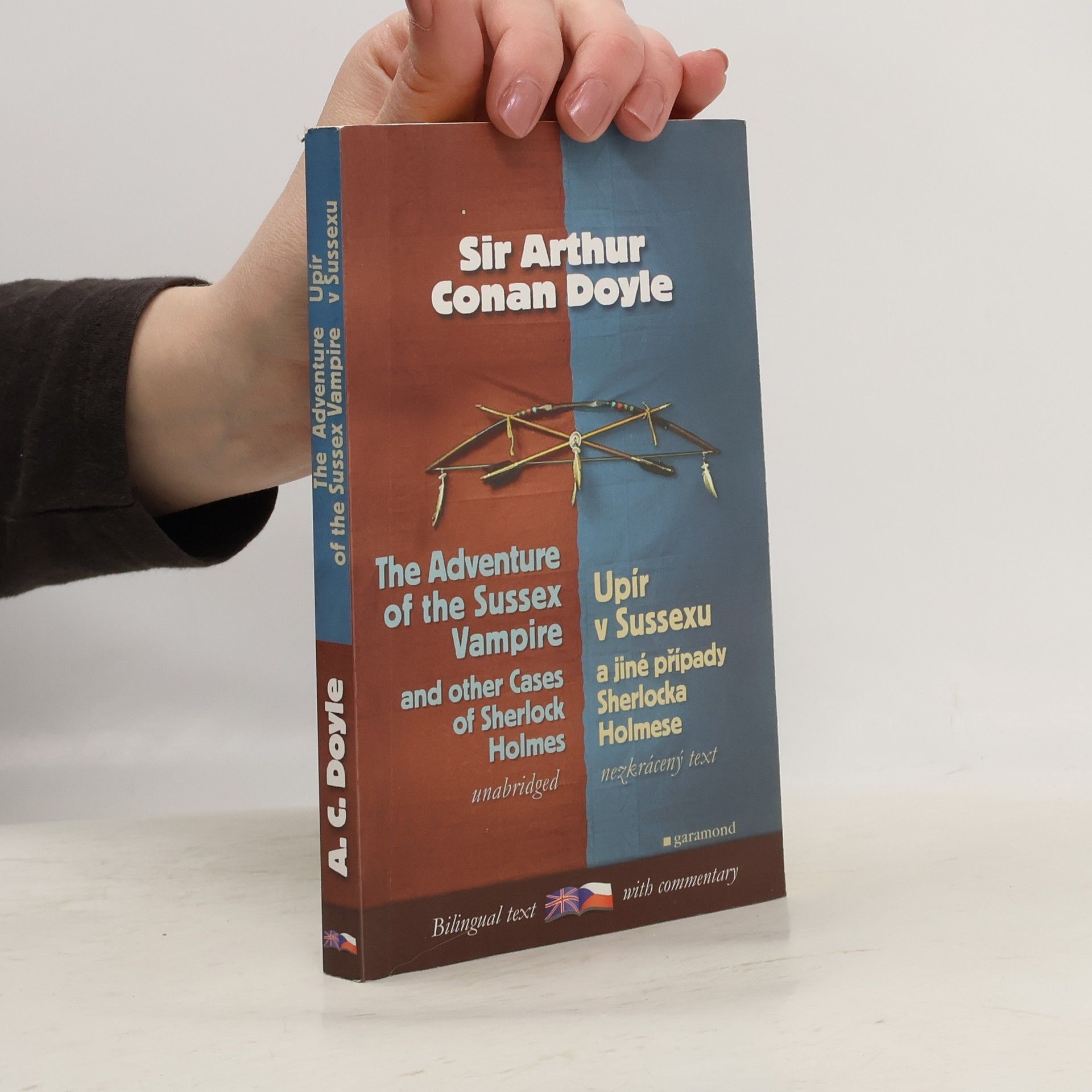 Arthur Conan Doyle The Adventure of the Sussex Vampire and other Cases of Sherlock Holmes. Upír v Sussexu a jiné případy Sherlocka Holmese