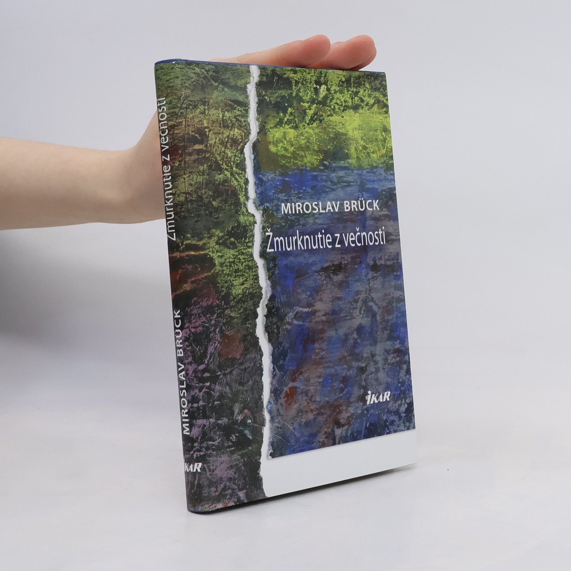 Miroslav Brück Žmurknutie z večnosti