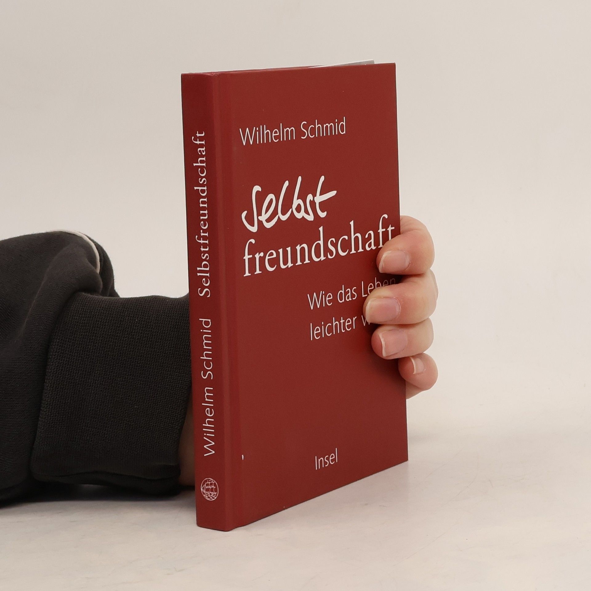 Wilhelm Schmidt-Thomé Selbstfreundschaft