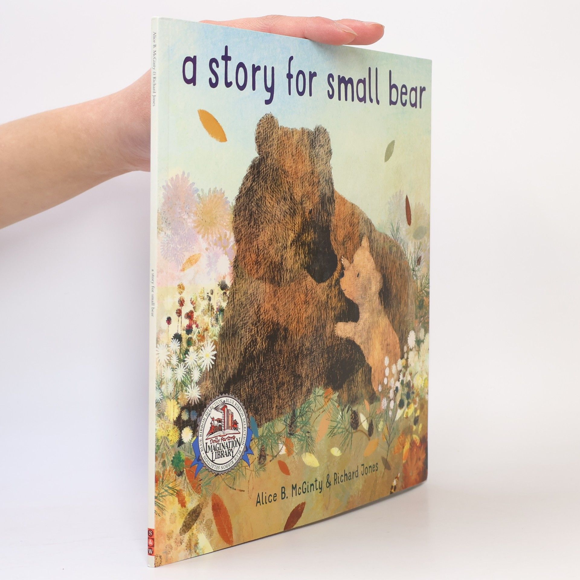 Dolly Parton's Imagination Library: A Story for Small Bear