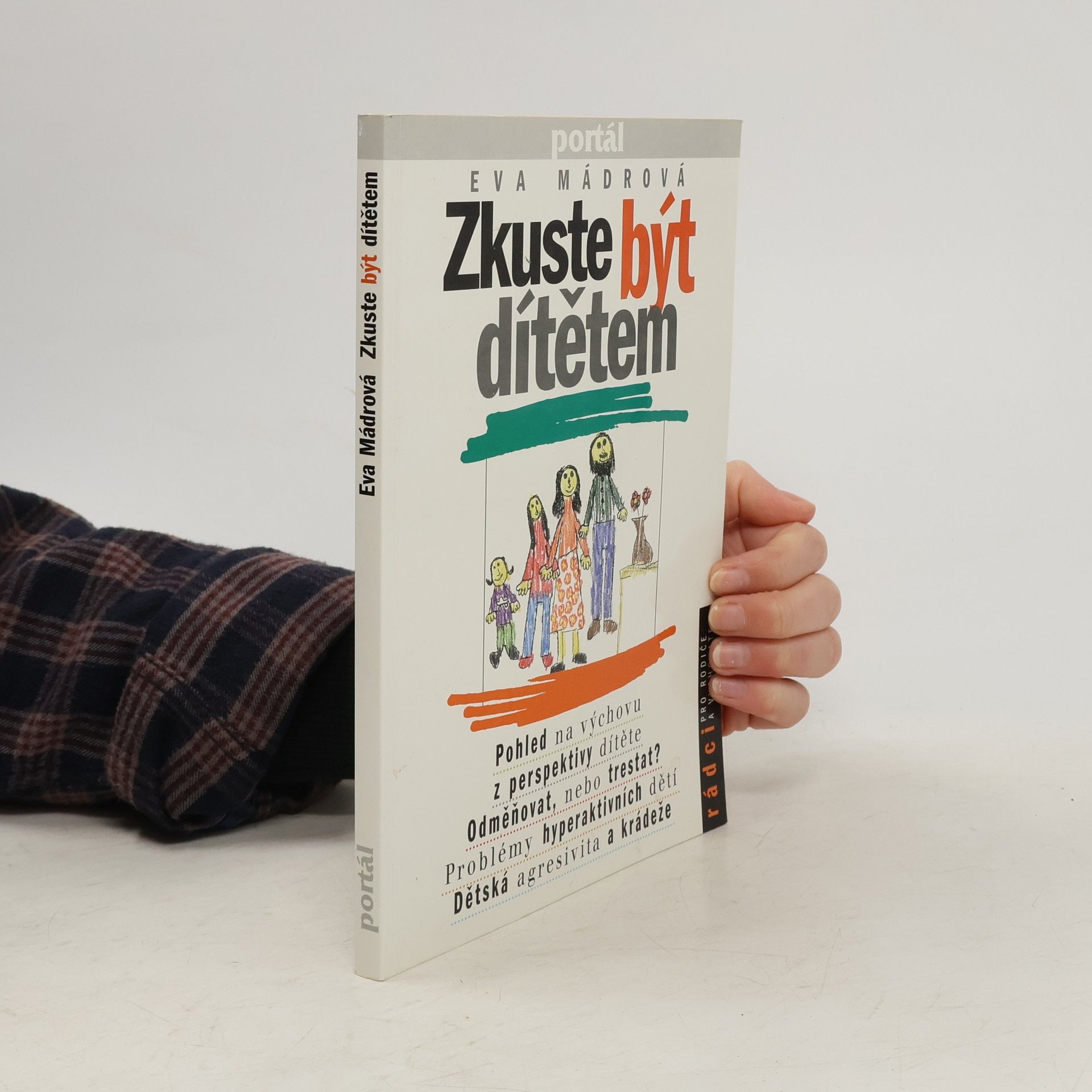 Eva Mádrová Zkuste být dítětem