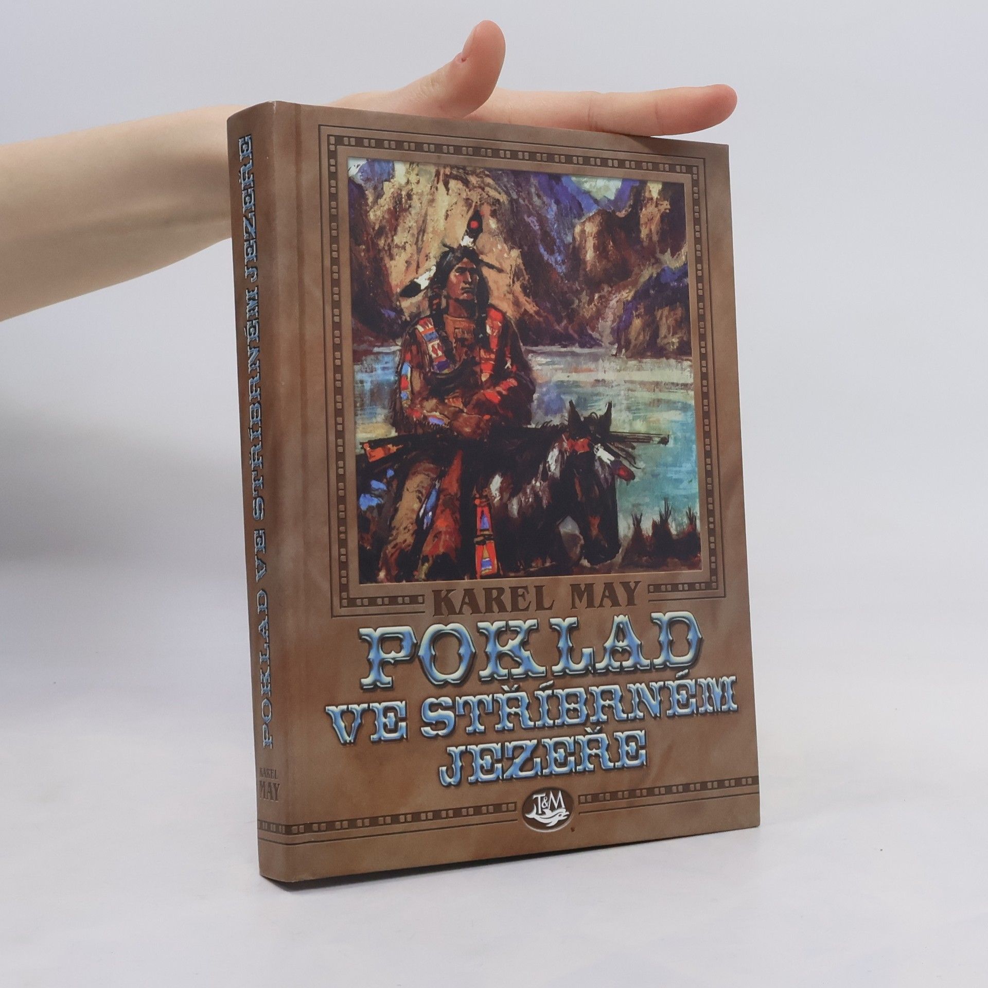 Karl May Poklad ve Stříbrném jezeře