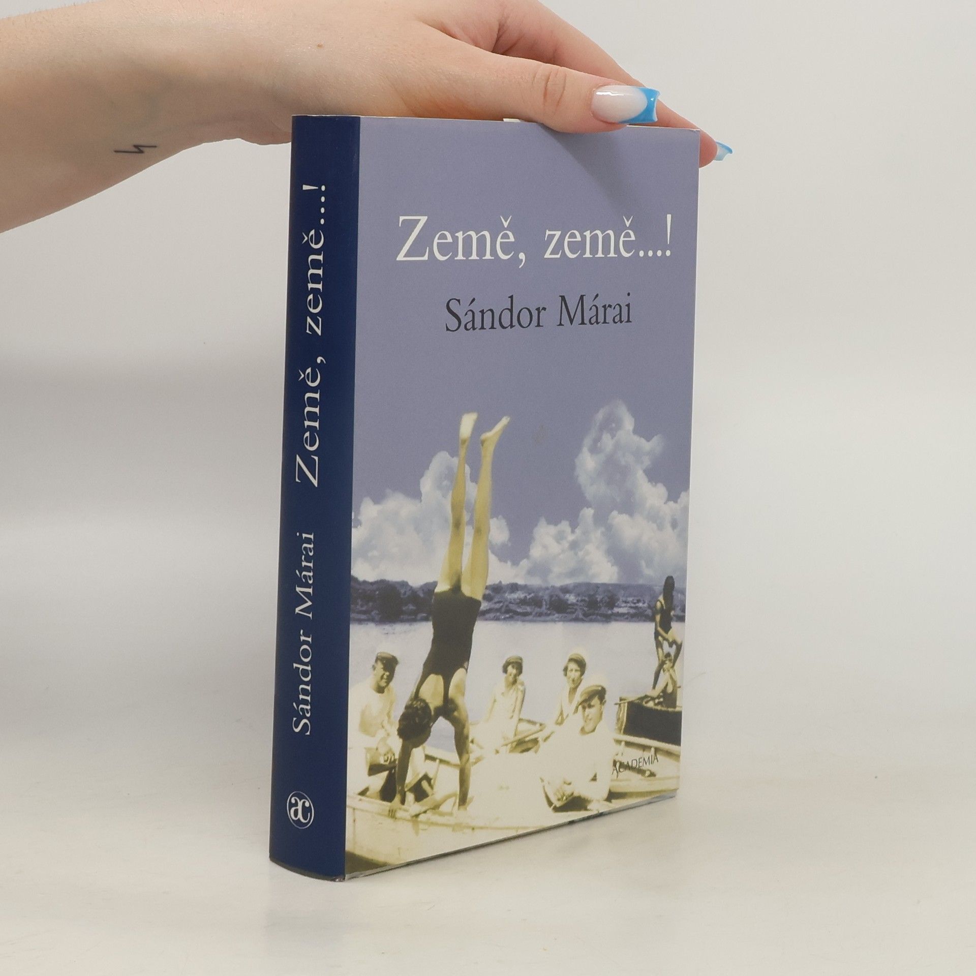 Sándor Márai Země, země...!