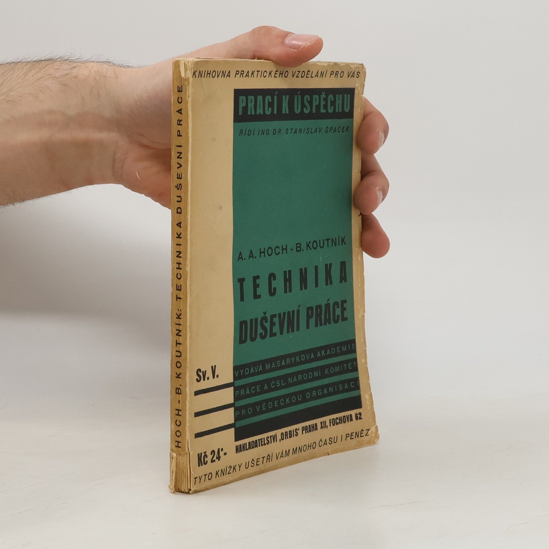 Alois Adalbert Hoch Technika duševní práce