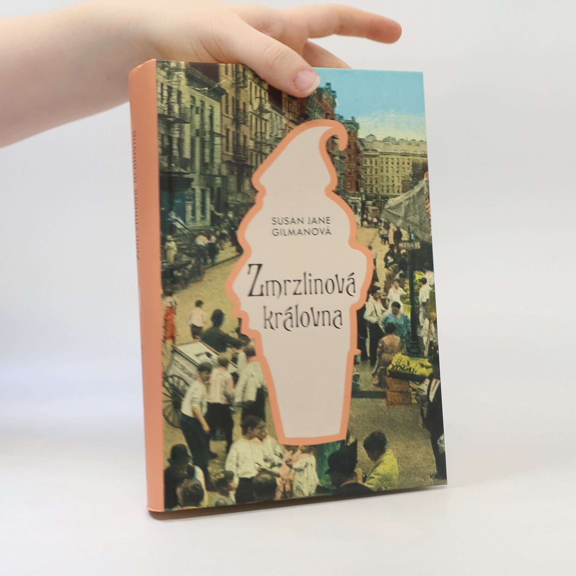 Susan Jane Gilman Zmrzlinová královna