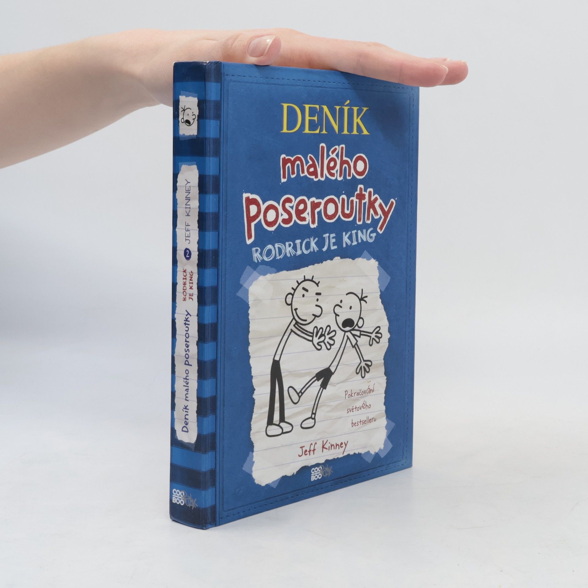 Jeff Kinney Deník malého poseroutky 2. Rodrick je king