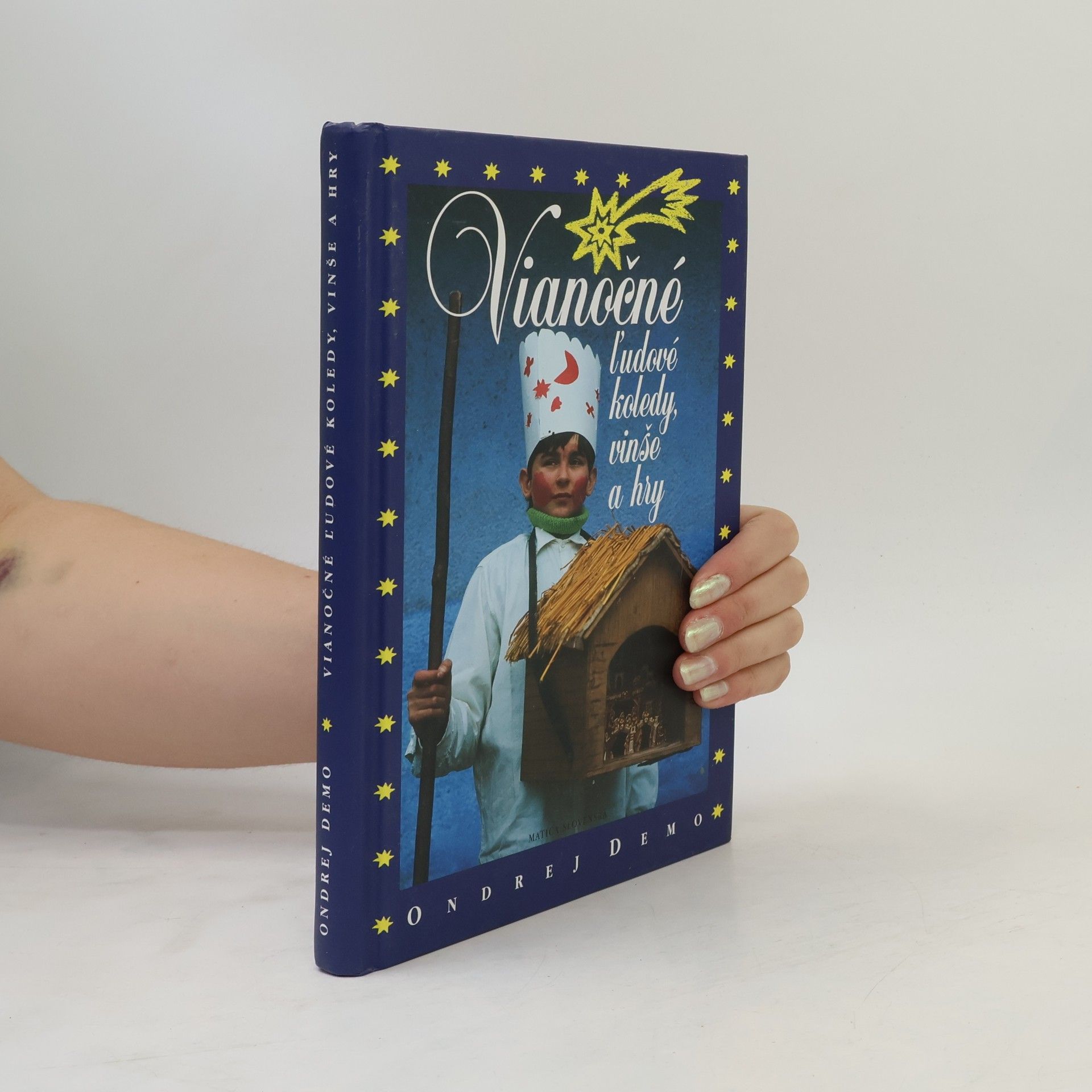 Ondrej Demo Vianočné ľudové koledy, vinše a hry