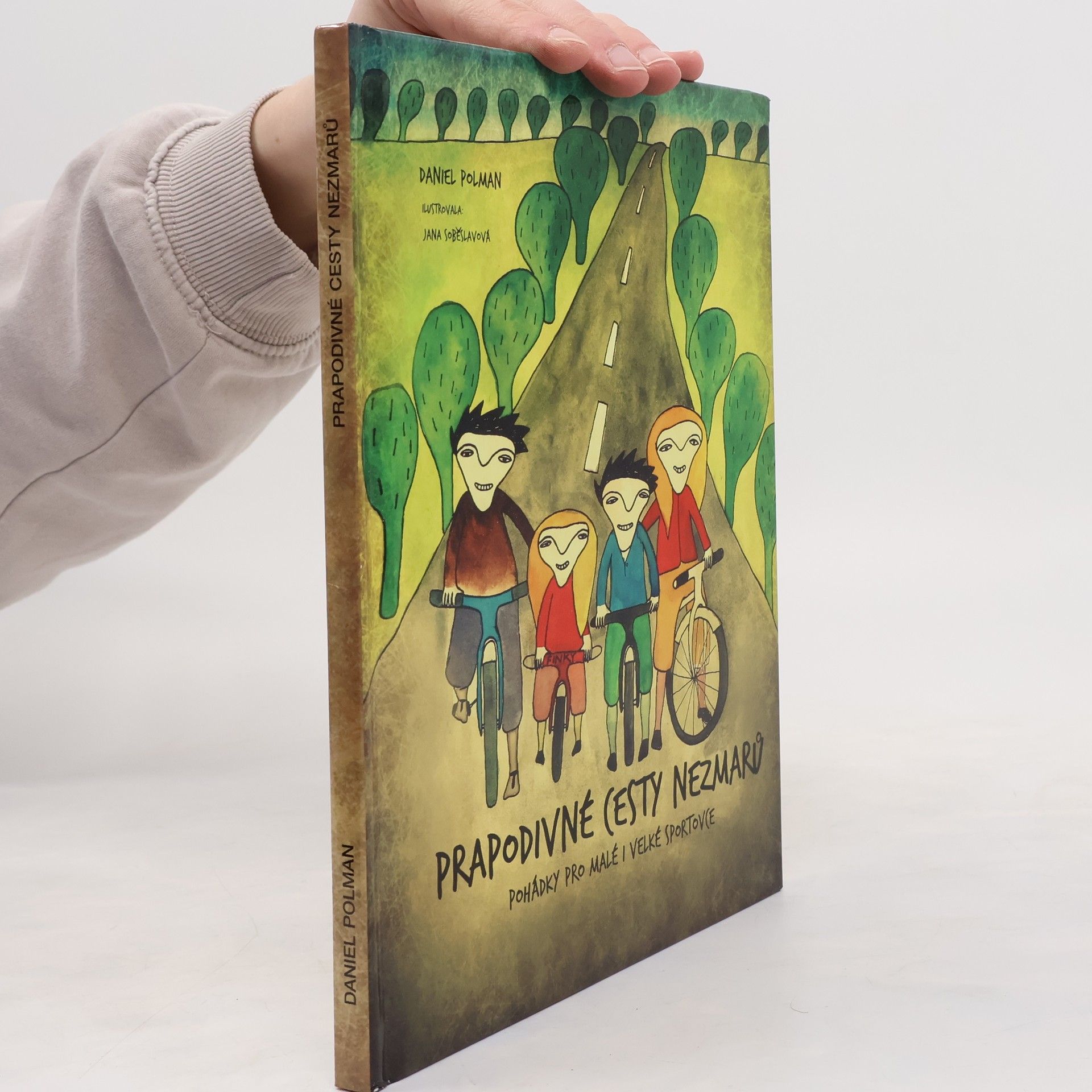 Daniel Polman Prapodivné cesty Nezmarů