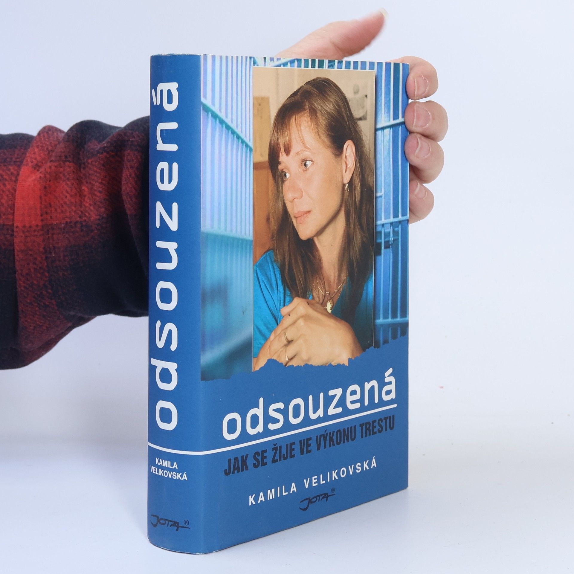 Odsouzená : jak se žije ve výkonu trestu