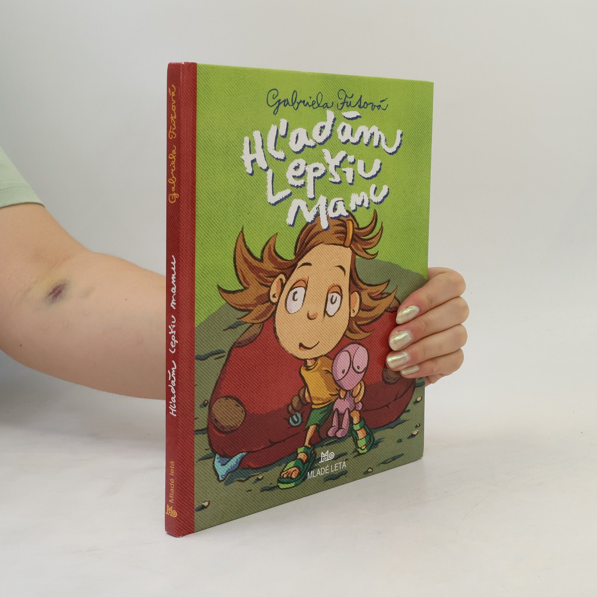 Gabriela Futová Hľadám lepšiu mamu