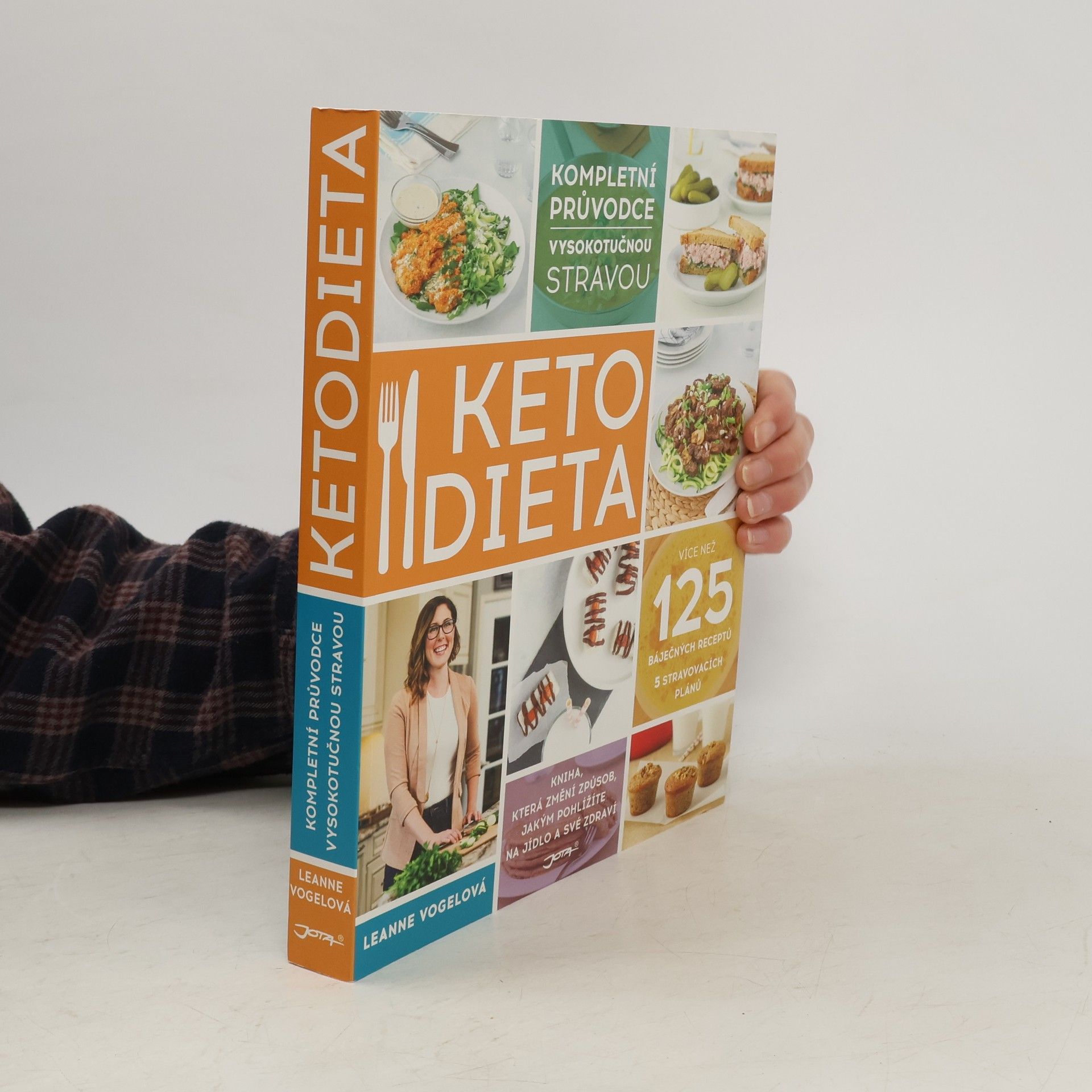 Leanne Vogel Ketodieta : kompletní průvodce vysokotučnou stravou