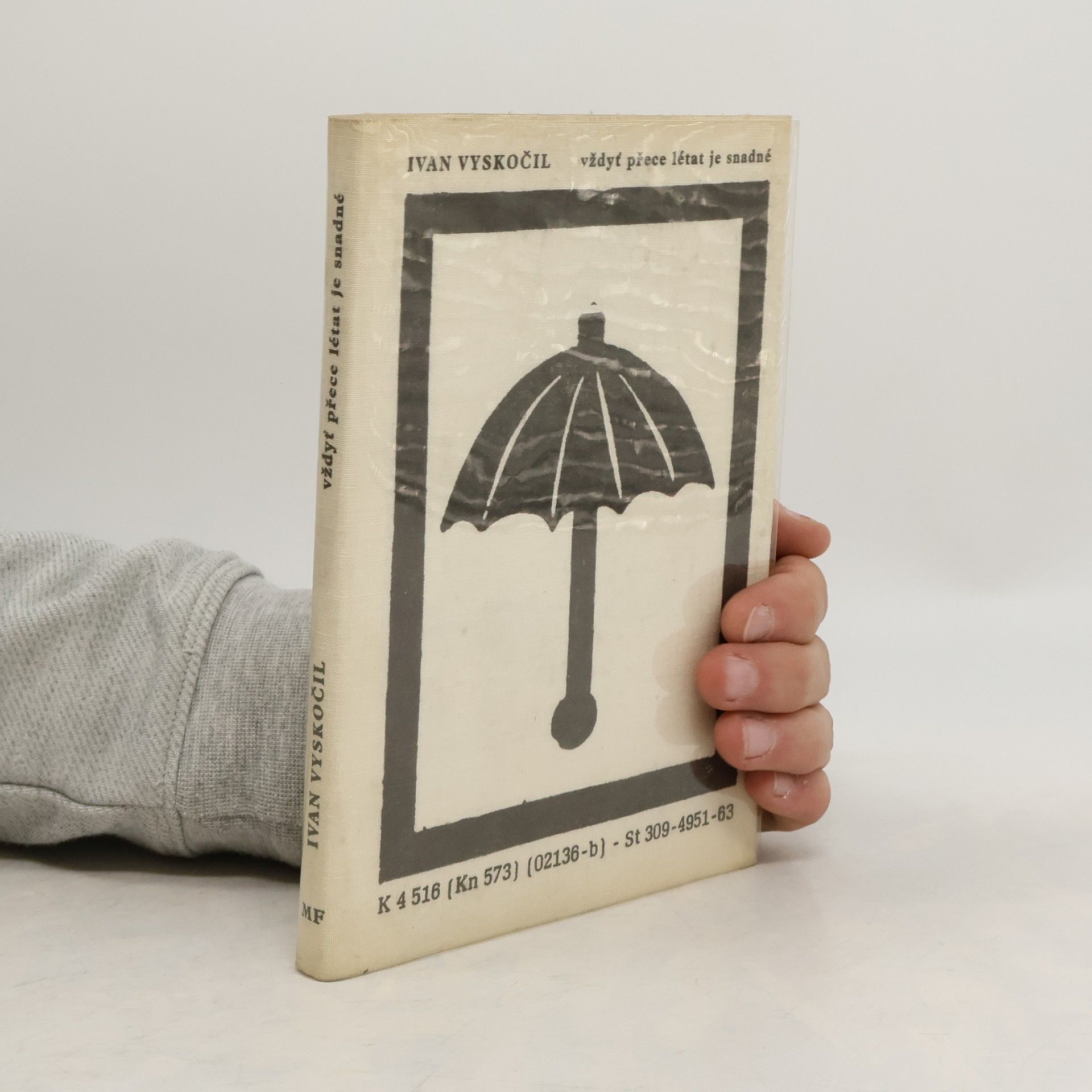 Ivan Vyskočil Vždyť přece létat je snadné