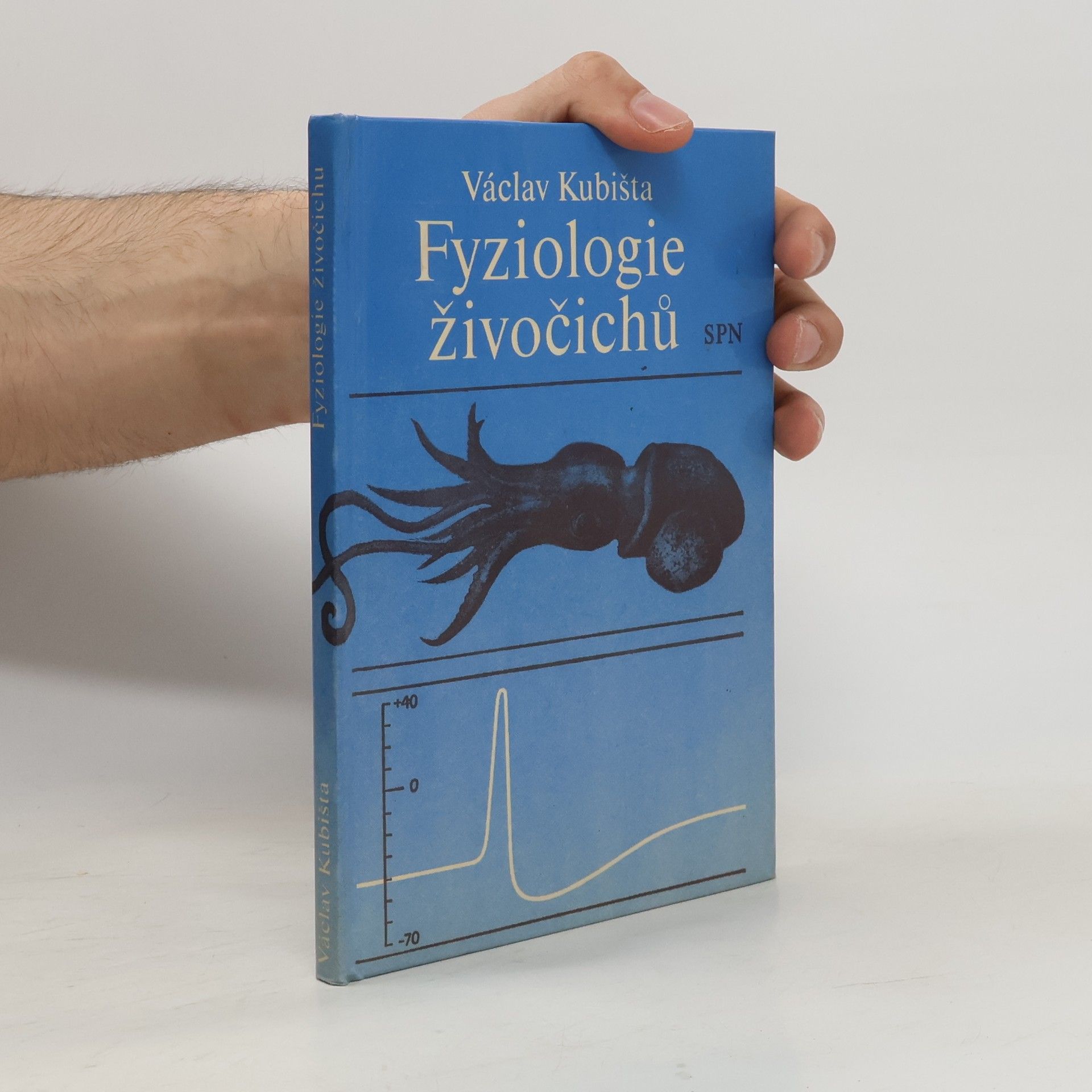 Václav Kubišta Fyziologie živočichů