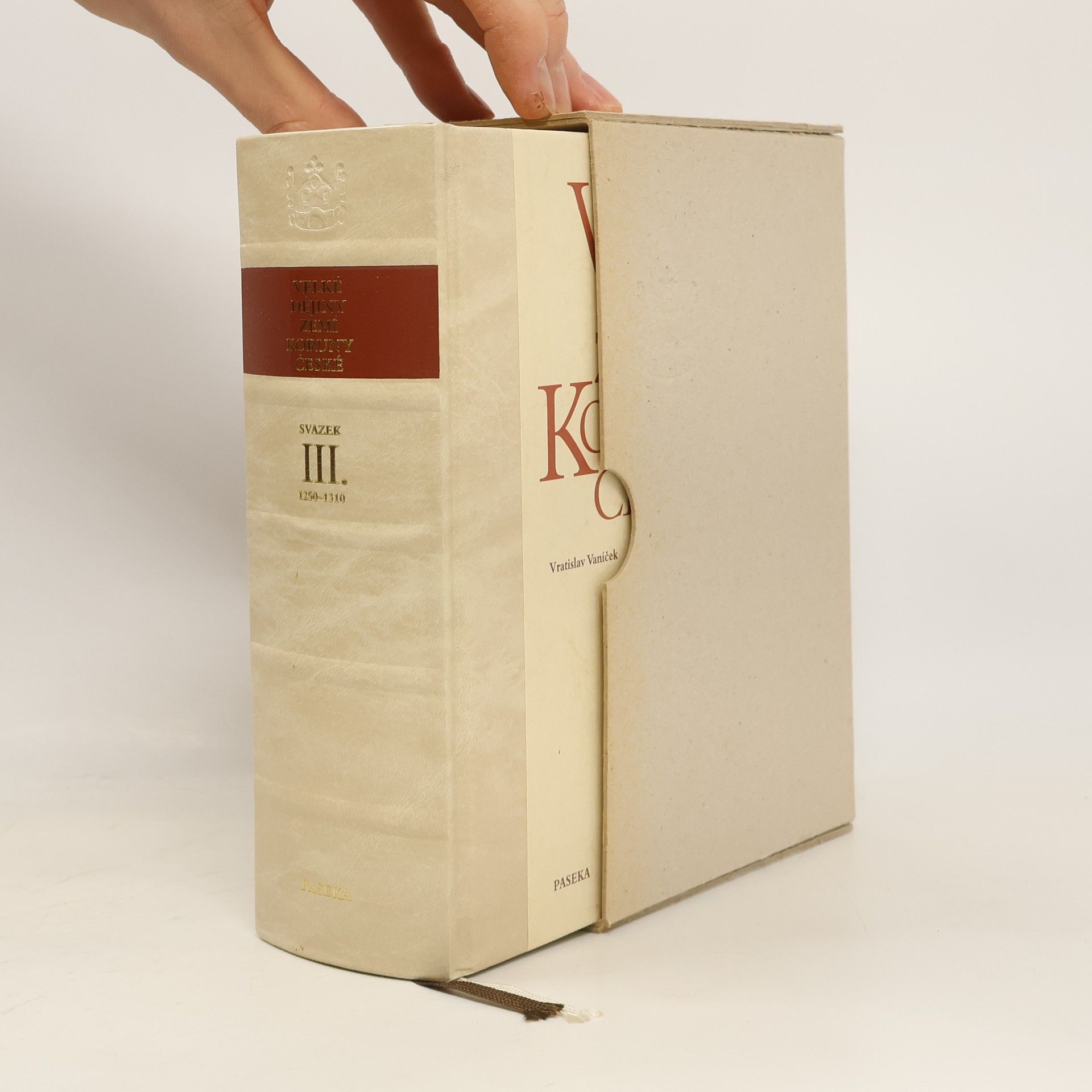 Vratislav Vaníček Velké dějiny zemí Koruny české III. 1250-1310