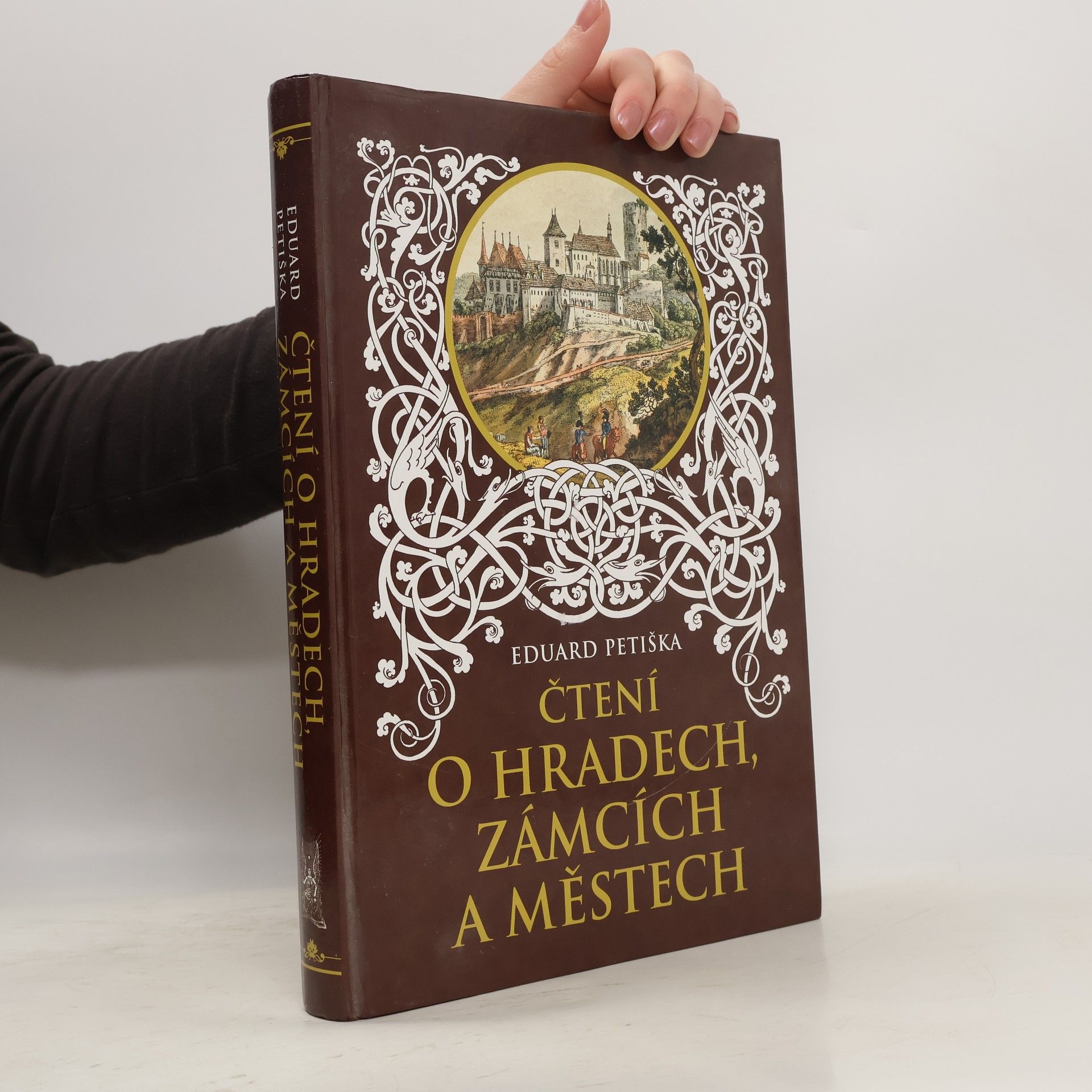 Eduard Petiška Čtení o hradech, zámcích a městech