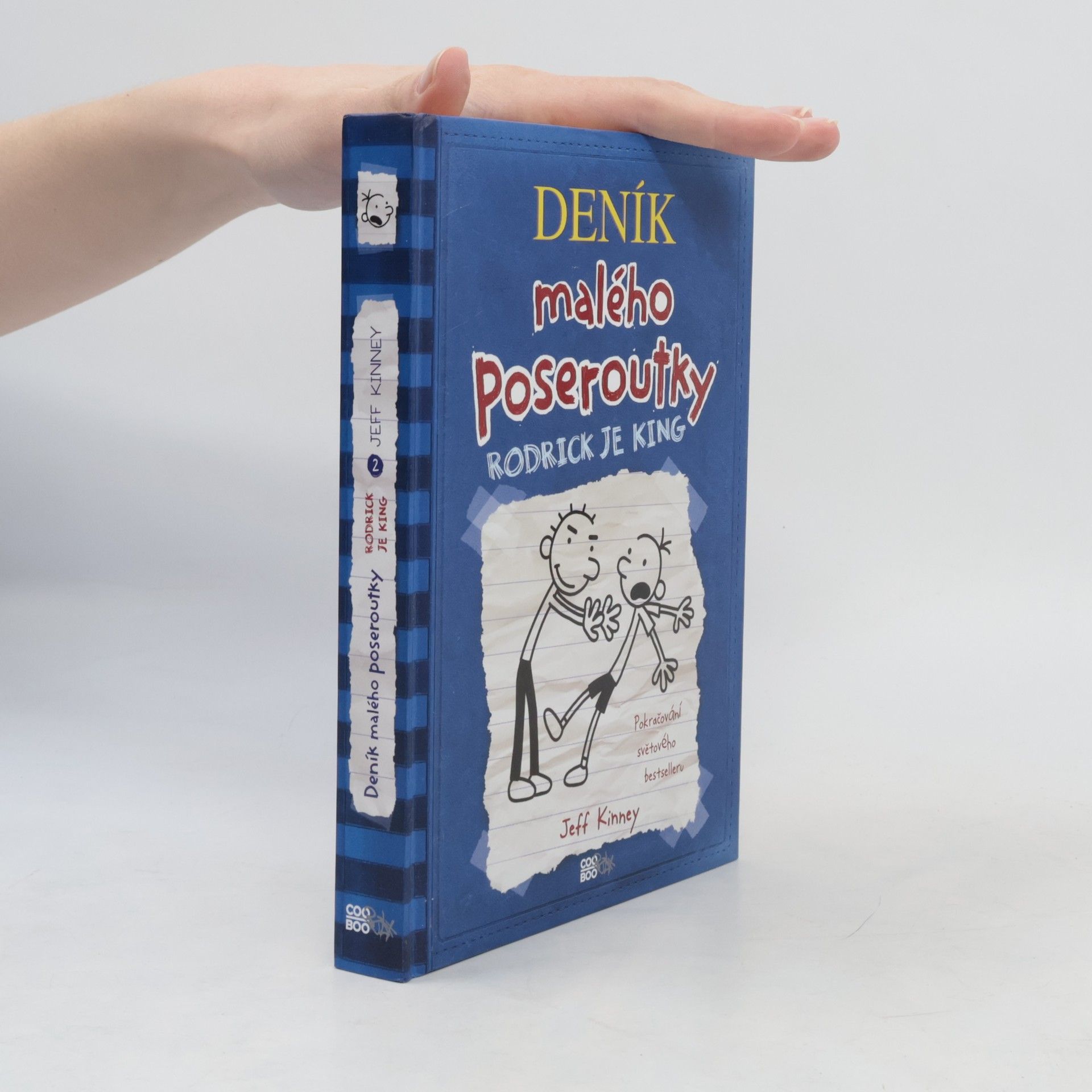 Jeff Kinney Deník malého poseroutky 2. Rodrick je king