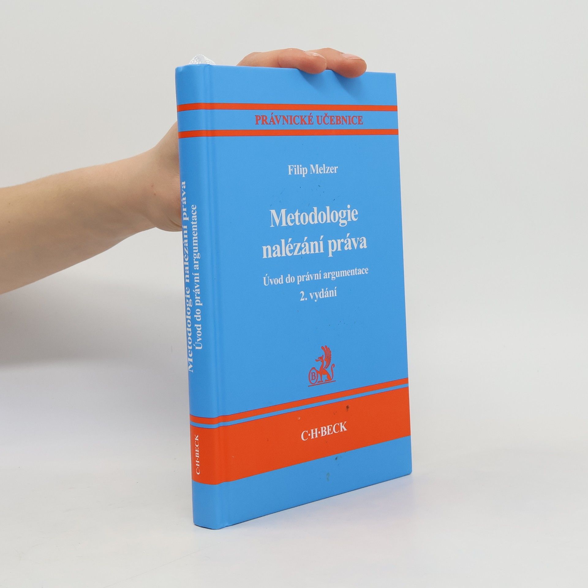 Filip Melzer Metodologie nalézání práva