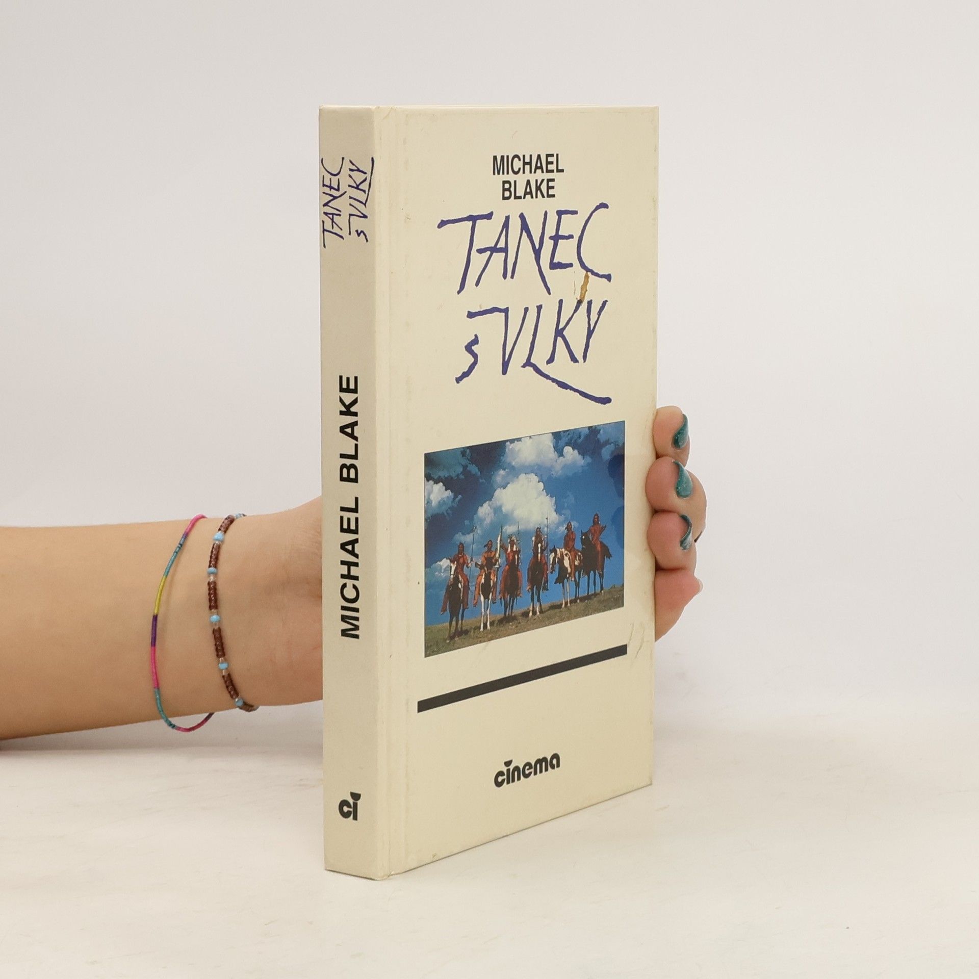 Michael Blake Tanec s vlky