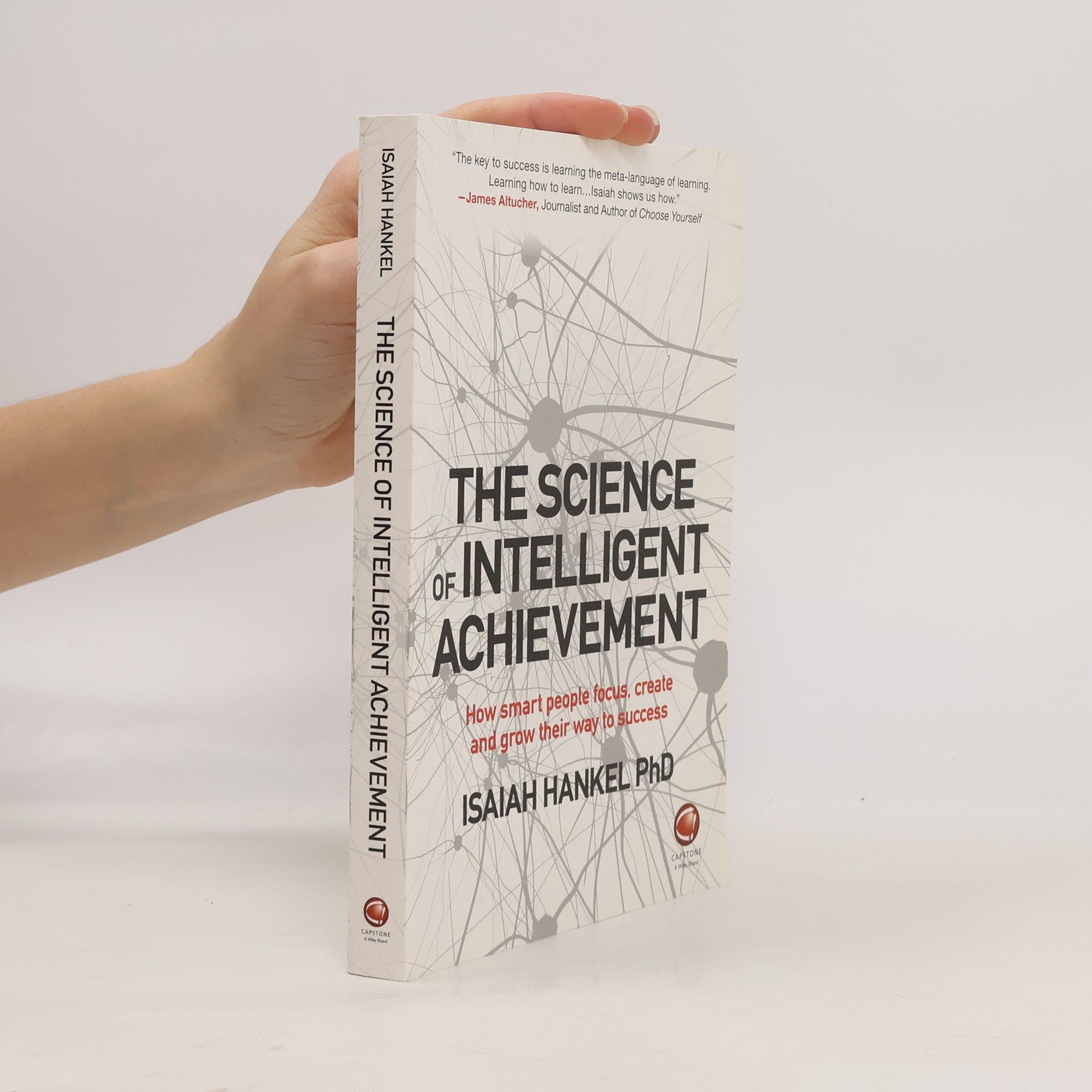 Isaiah Hankel The Science of Intelligent Achievement