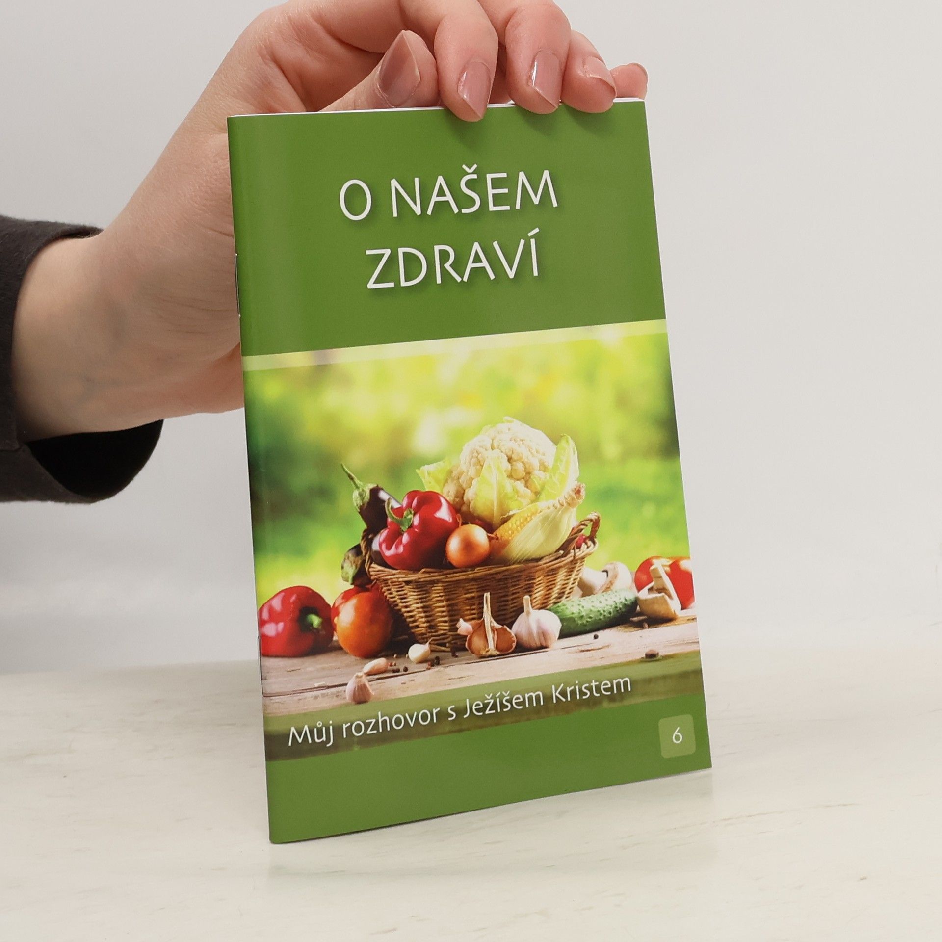 Autorenkollektiv O našem zdraví