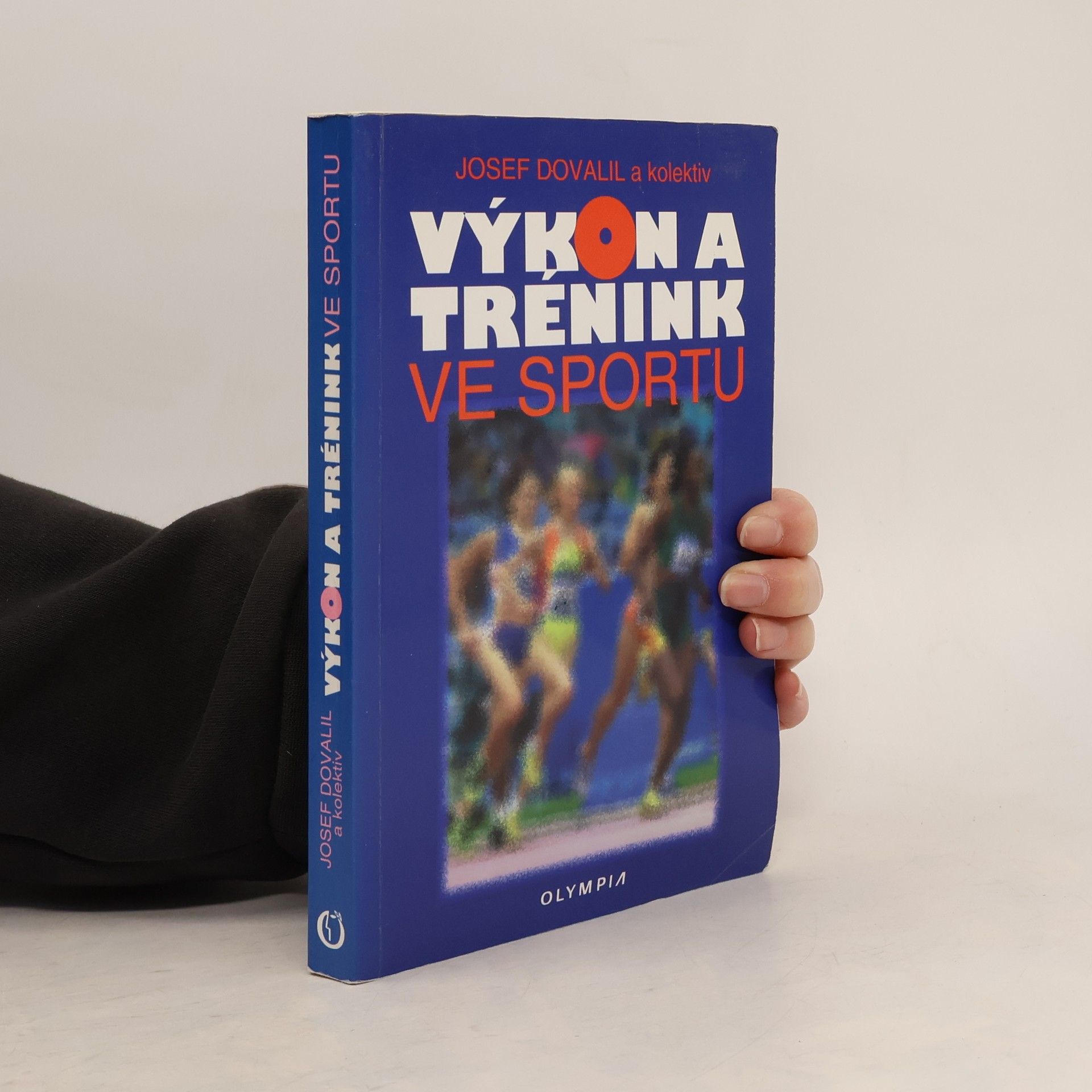Josef Dovalil Výkon a trénink ve sportu