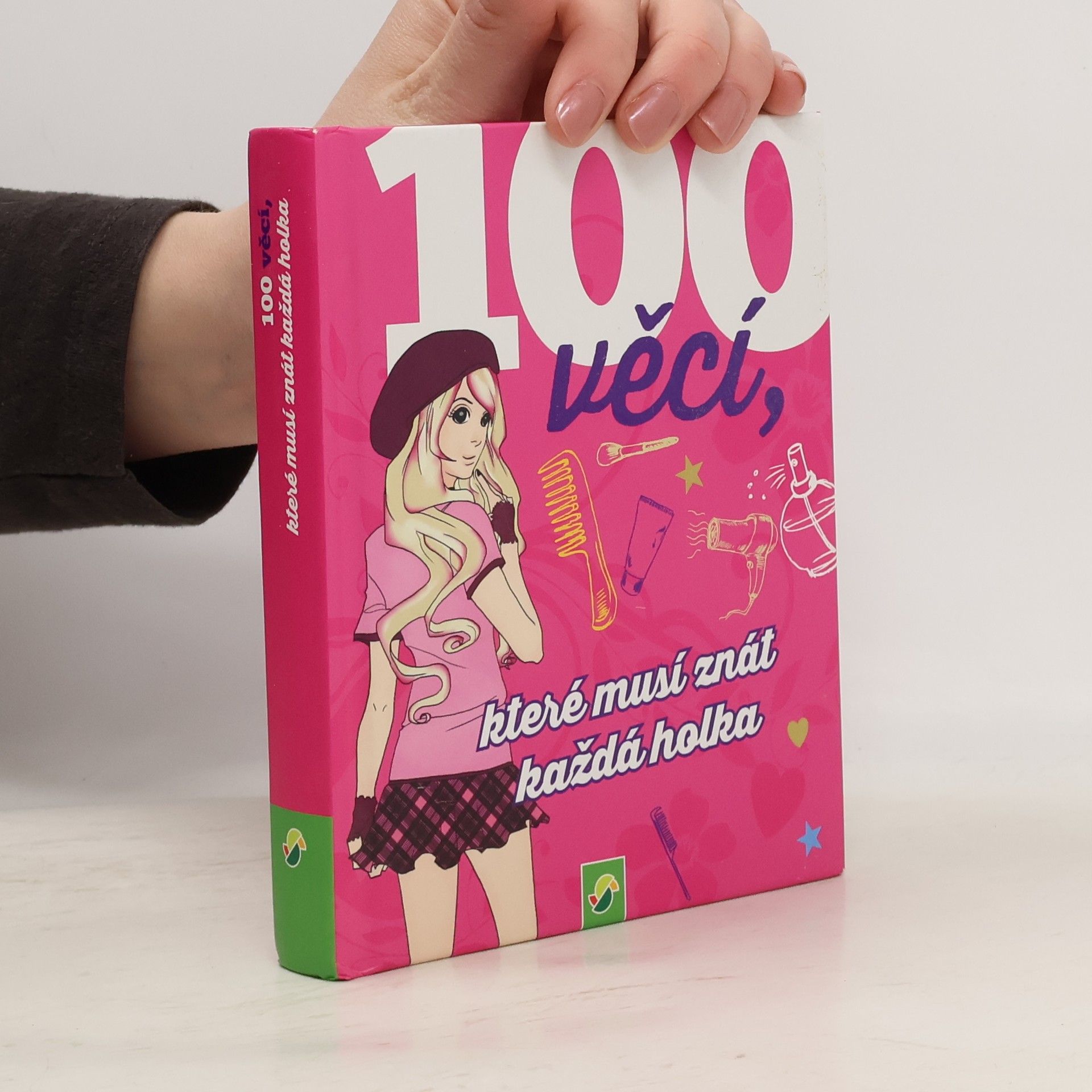 Karla S. Sommer 100 Dinge die ein Mädchen wissen muss