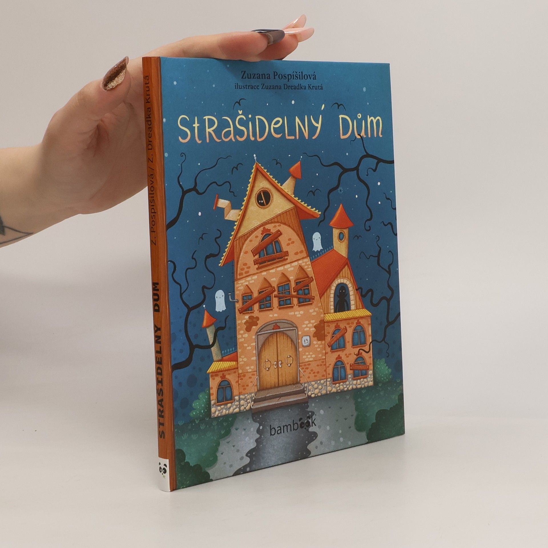 Zuzana Pospíšilová Strašidelný dům