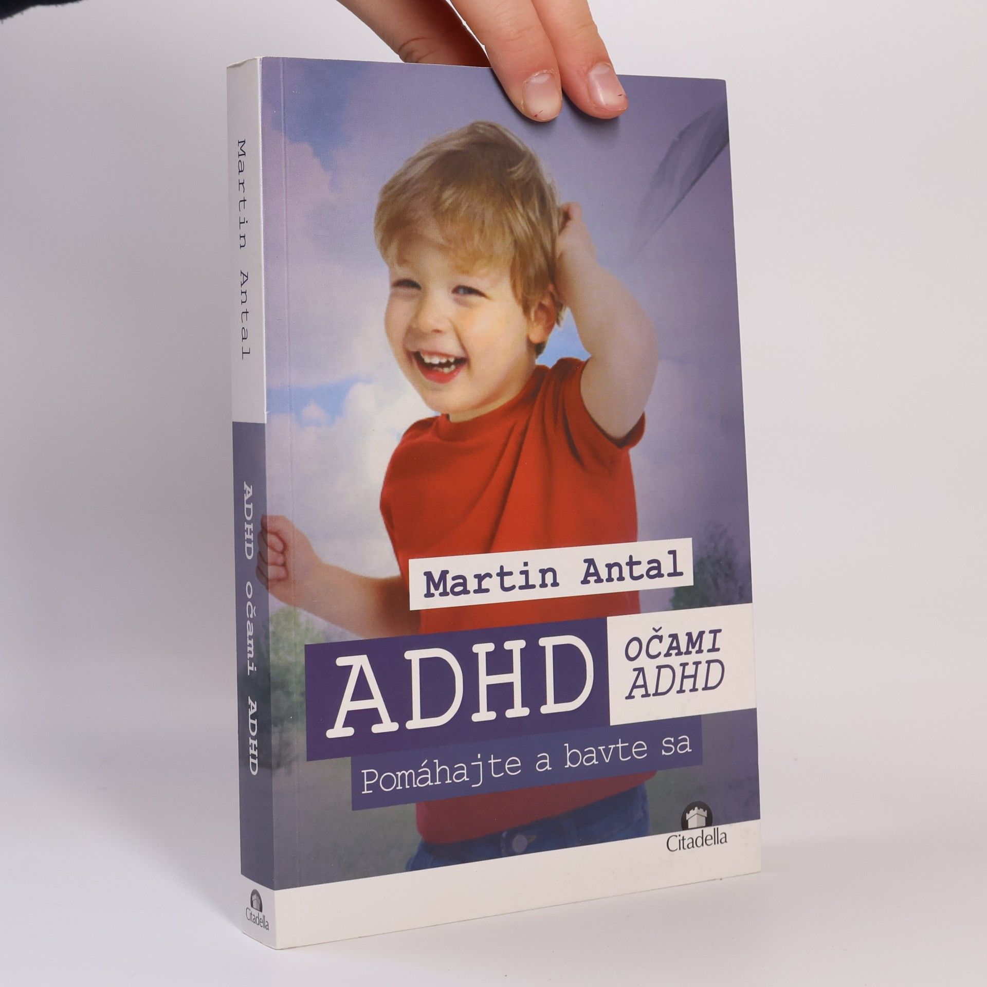 Martin Antal ADHD očami ADHD. Pomáhajte a bavte sa