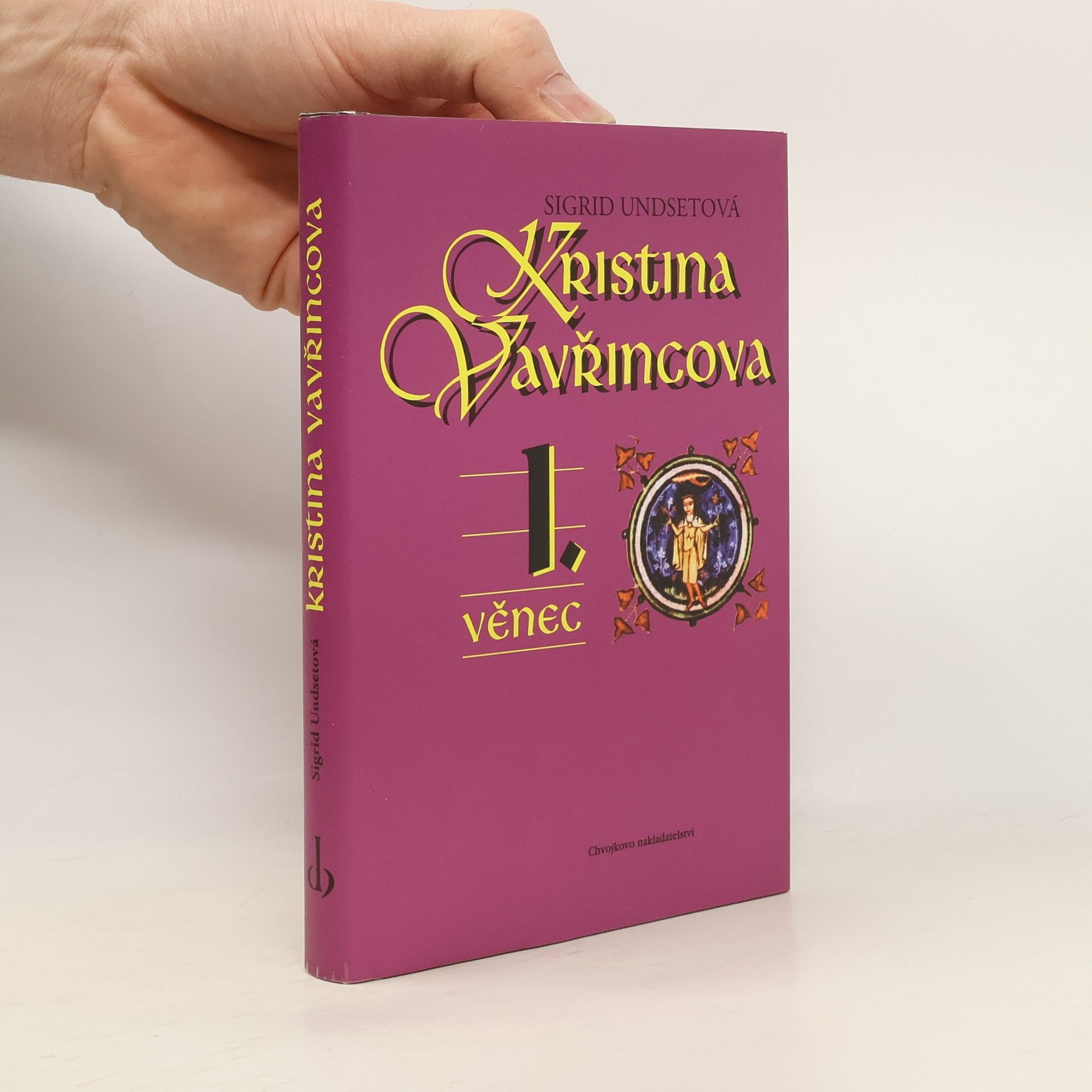 Sigrid Undset Kristina Vavřincova 1, Věnec