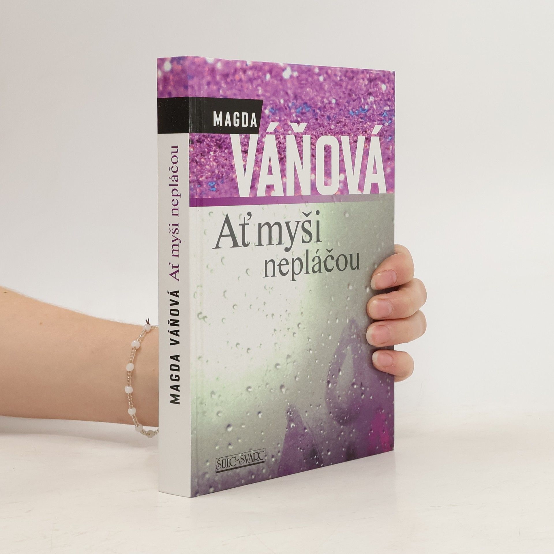 Magda Váňová Ať myši nepláčou