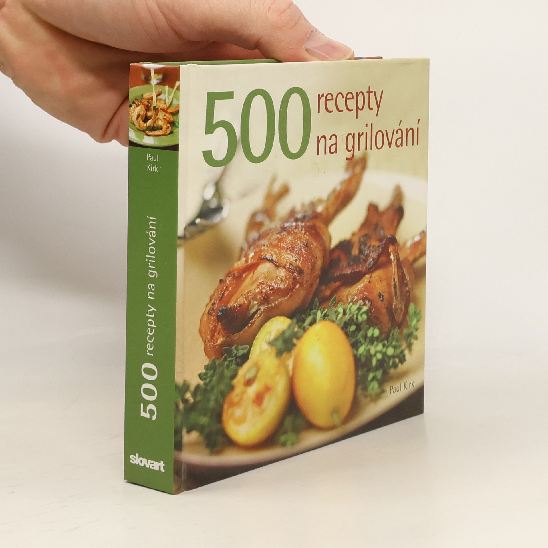 Paul Kirk 500 Recepty na grilování